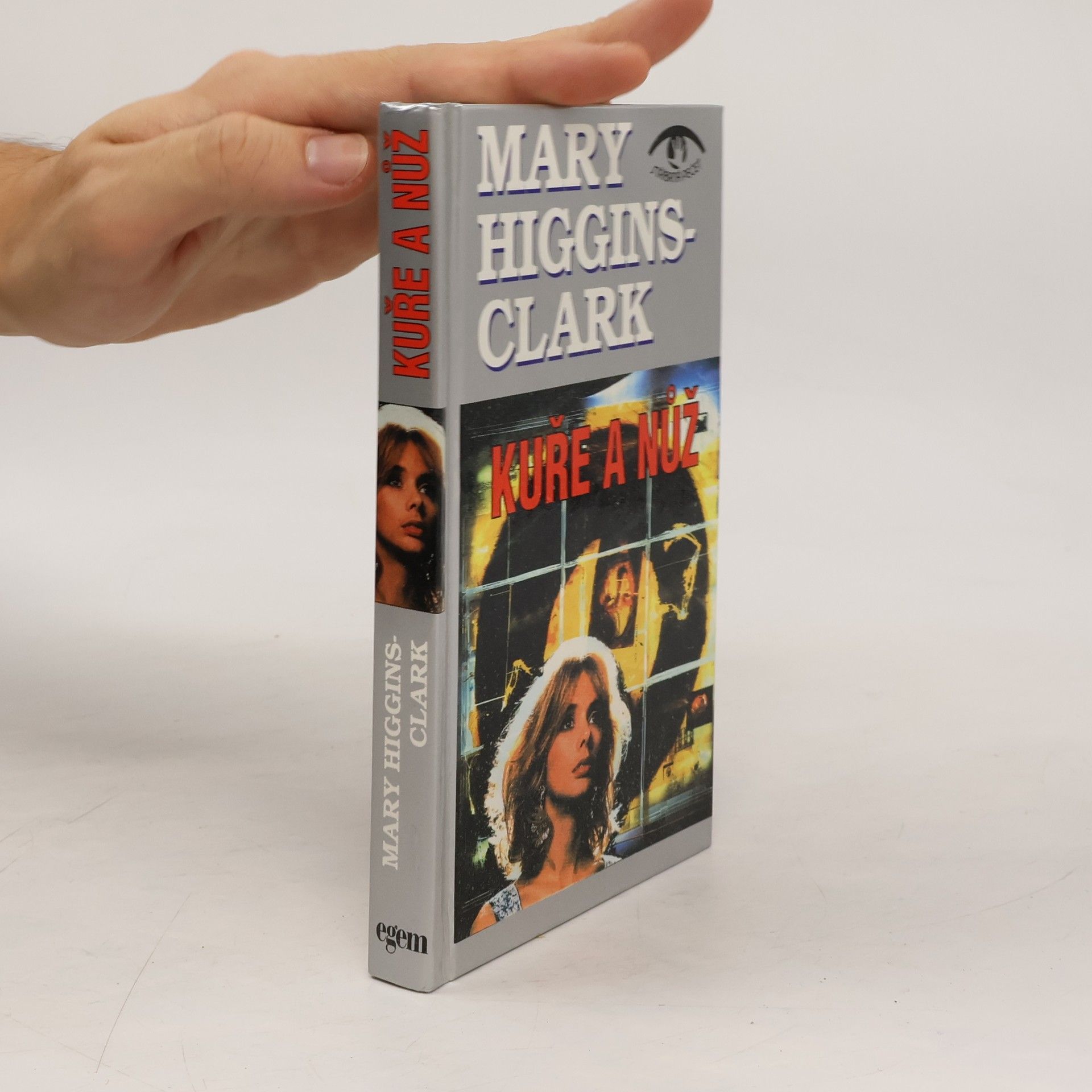 Mary Higgins Clark Kuře a nůž