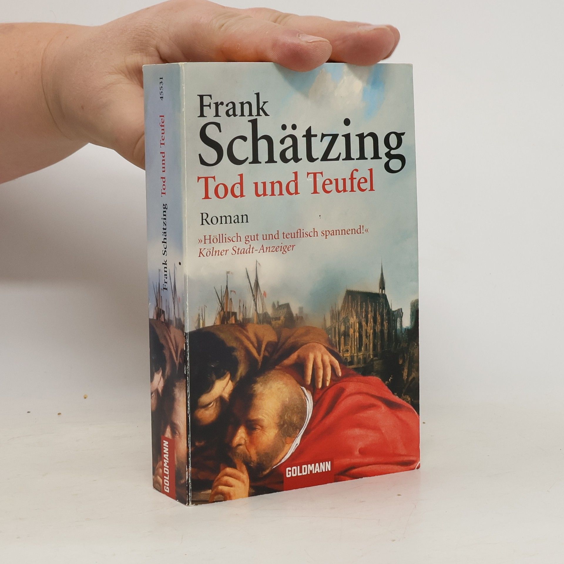 Frank Schätzing Tod und Teufel