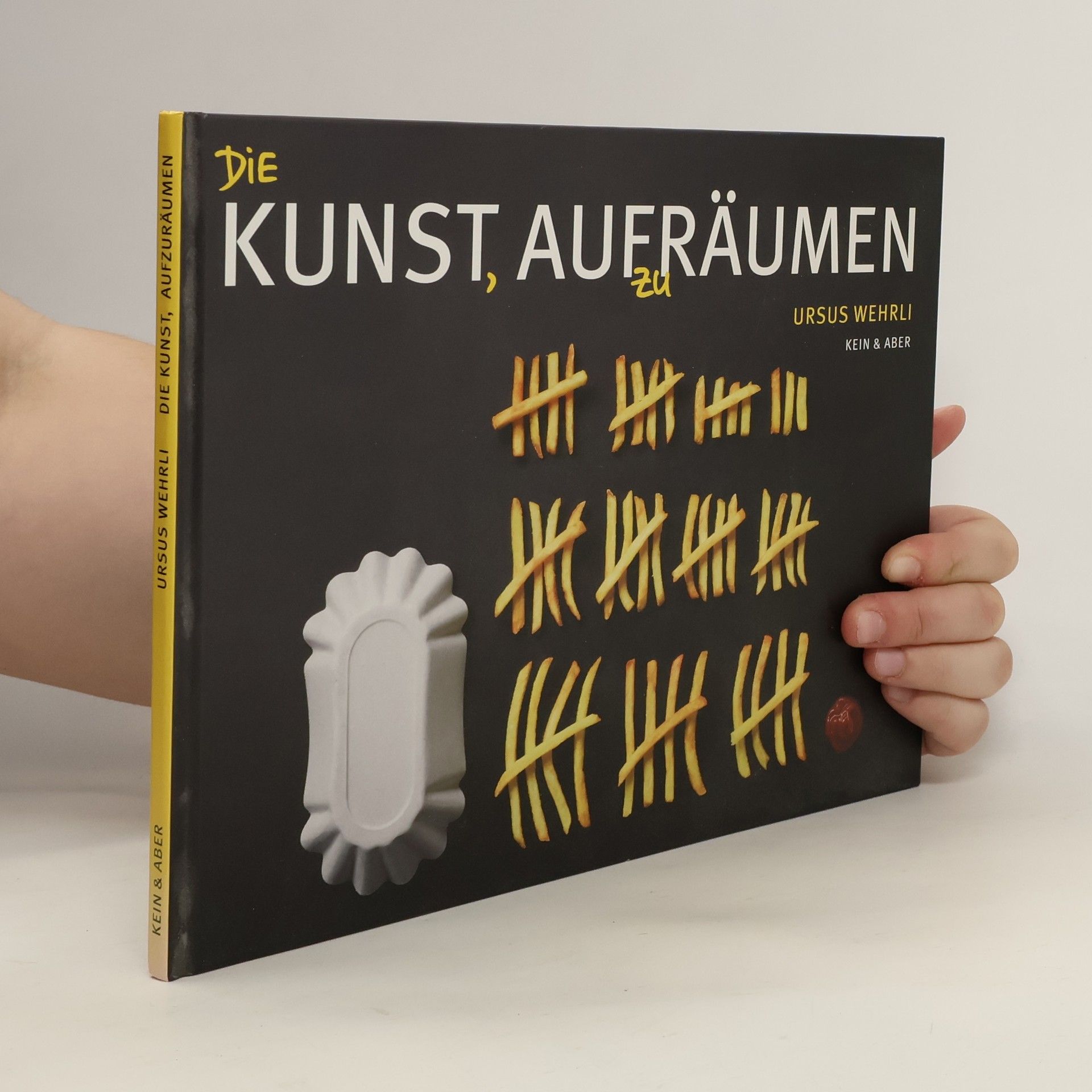 Ursus Wehrli Die Kunst, aufzuräumen