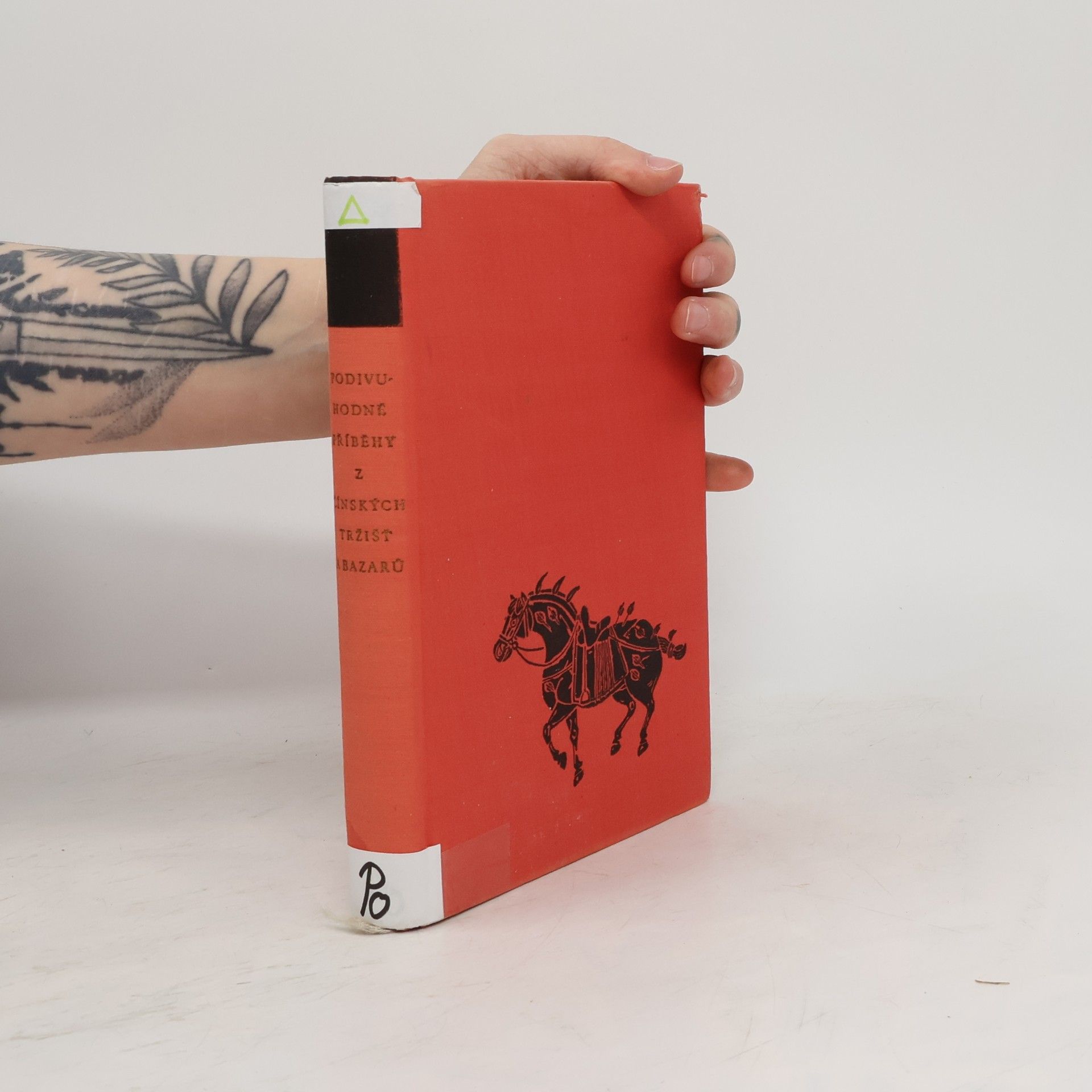 Jaroslav Průšek Podivuhodné příběhy z čínských tržišť a bazarů