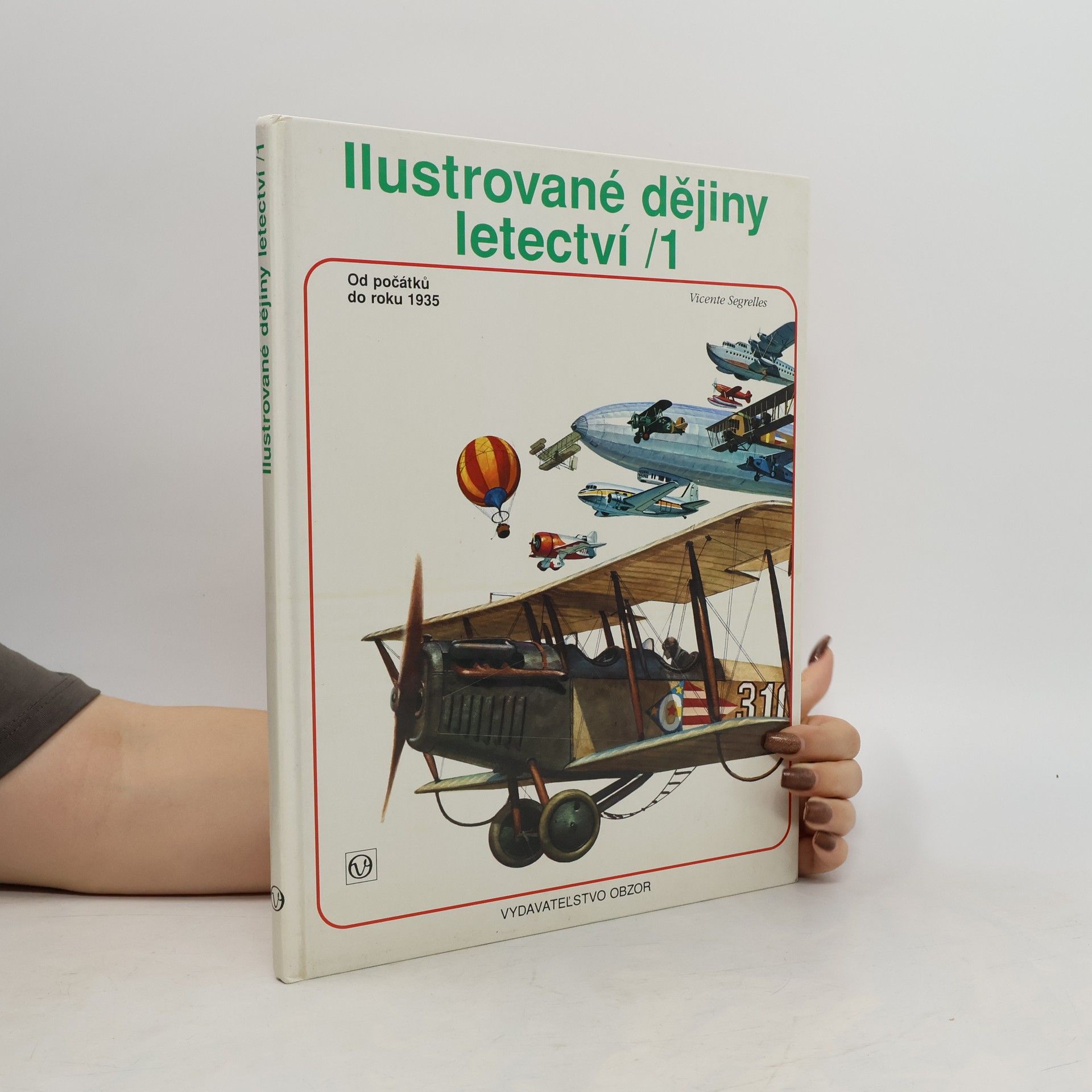 Vicente Segrelles Ilustrované dějiny letectví 1 a 2