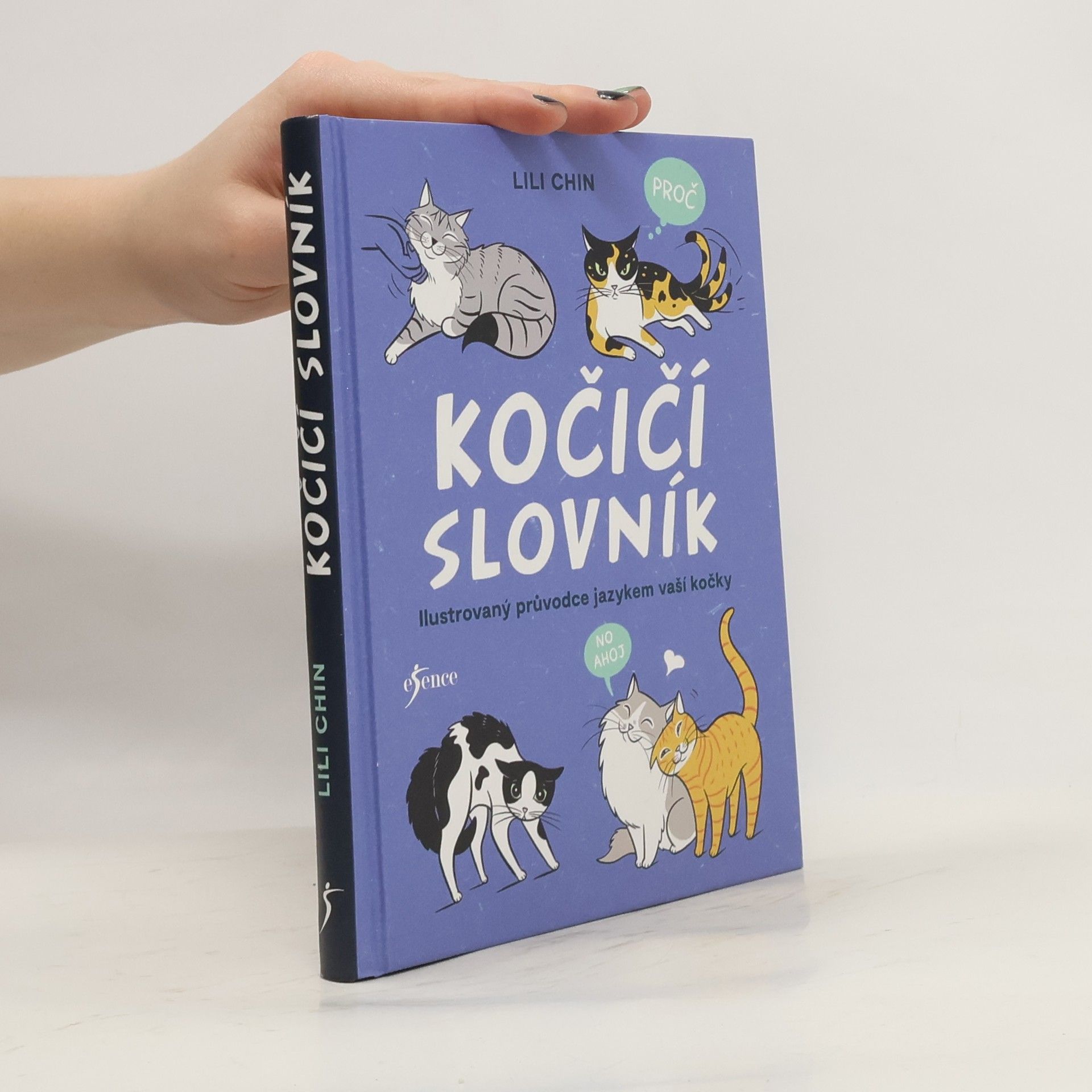 Dominika Dubcová Kočičí slovník. Ilustrovaný průvodce řečí vaší kočky