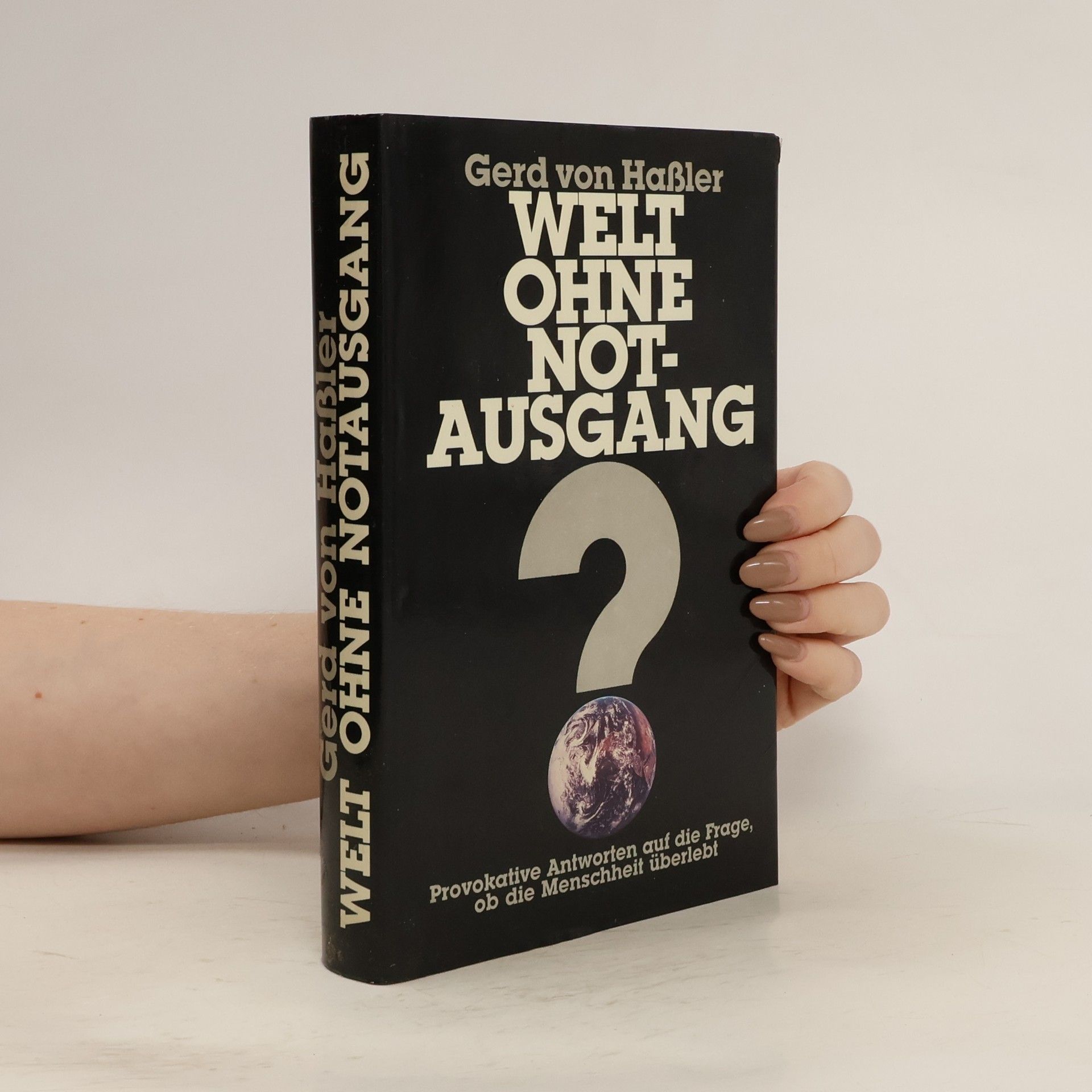 Welt ohne Not-Ausgang