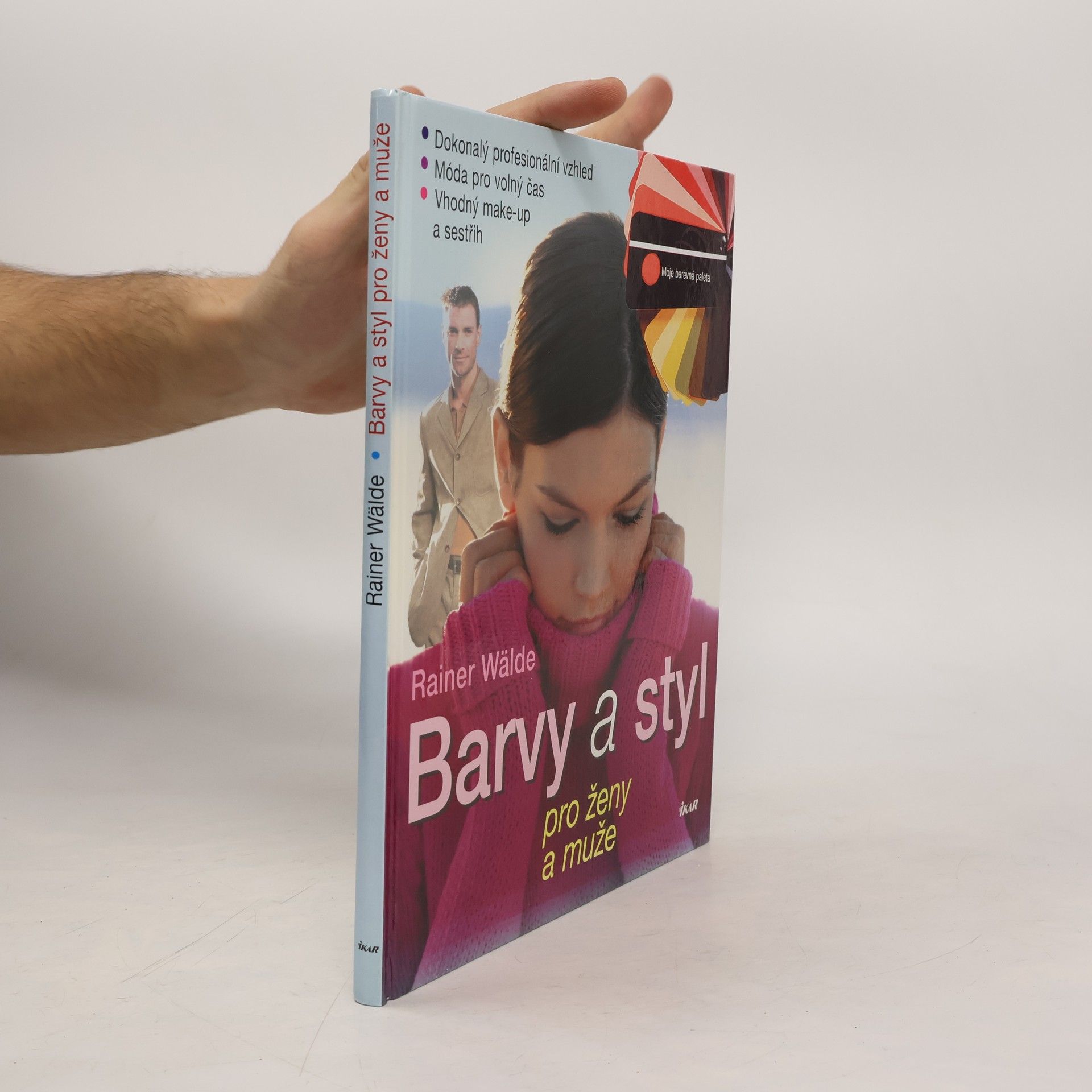 Rainer Wälde Barvy a styl pro ženy a muže
