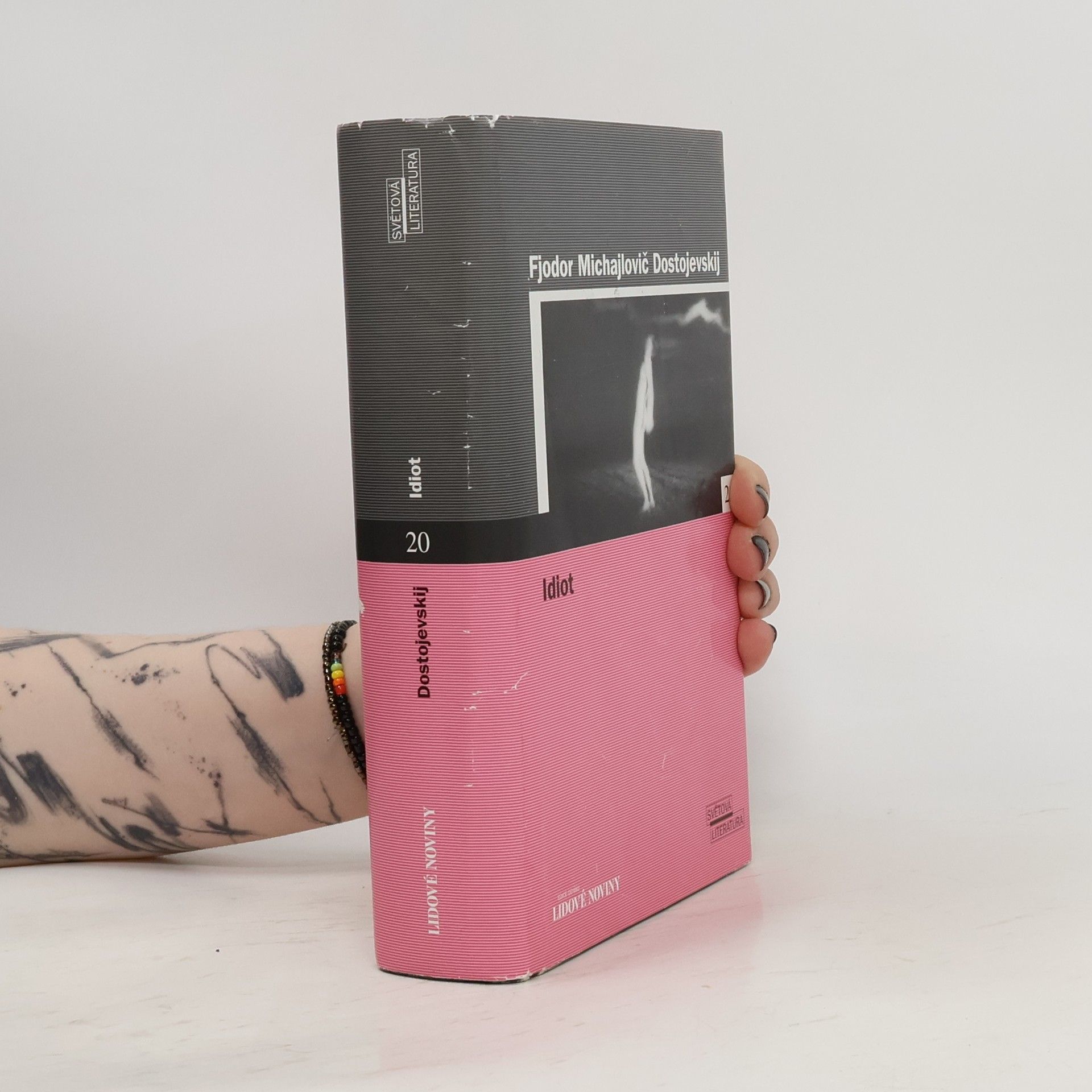 Fjodor Michajlovič Dostojevskij Idiot