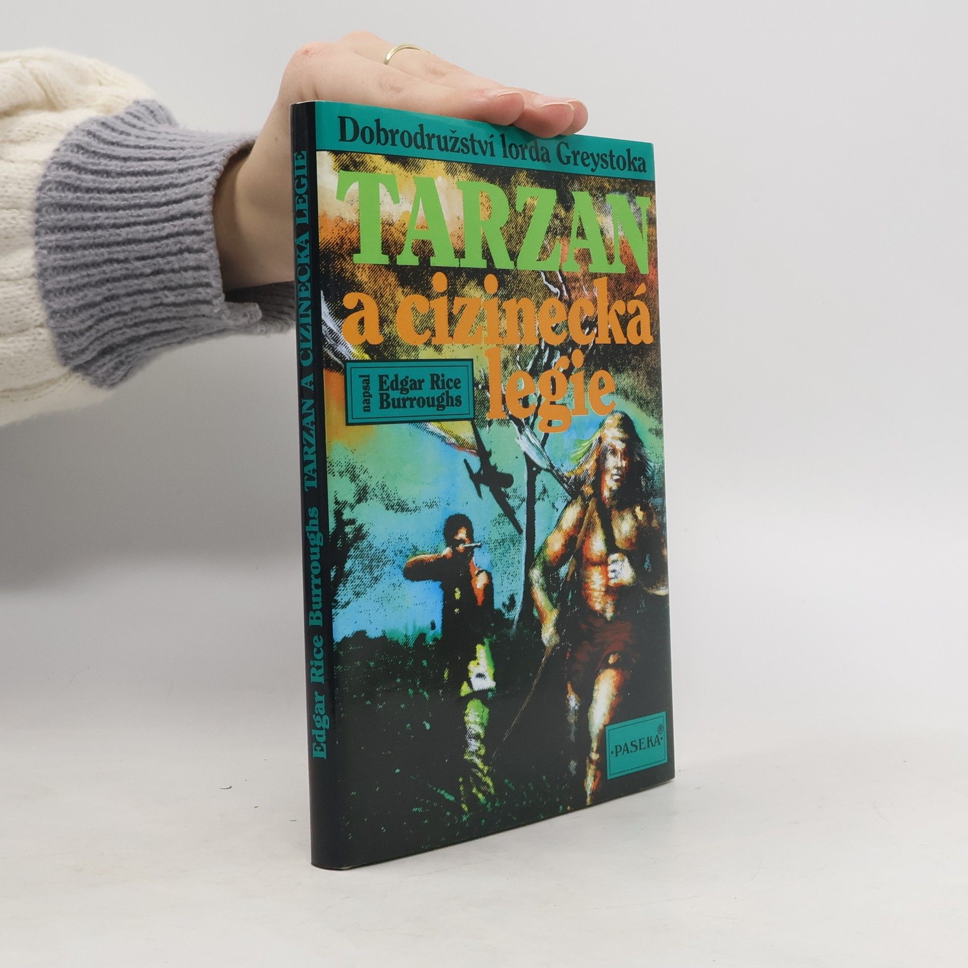 Edgar Rice Burroughs Tarzan a cizinecká legie