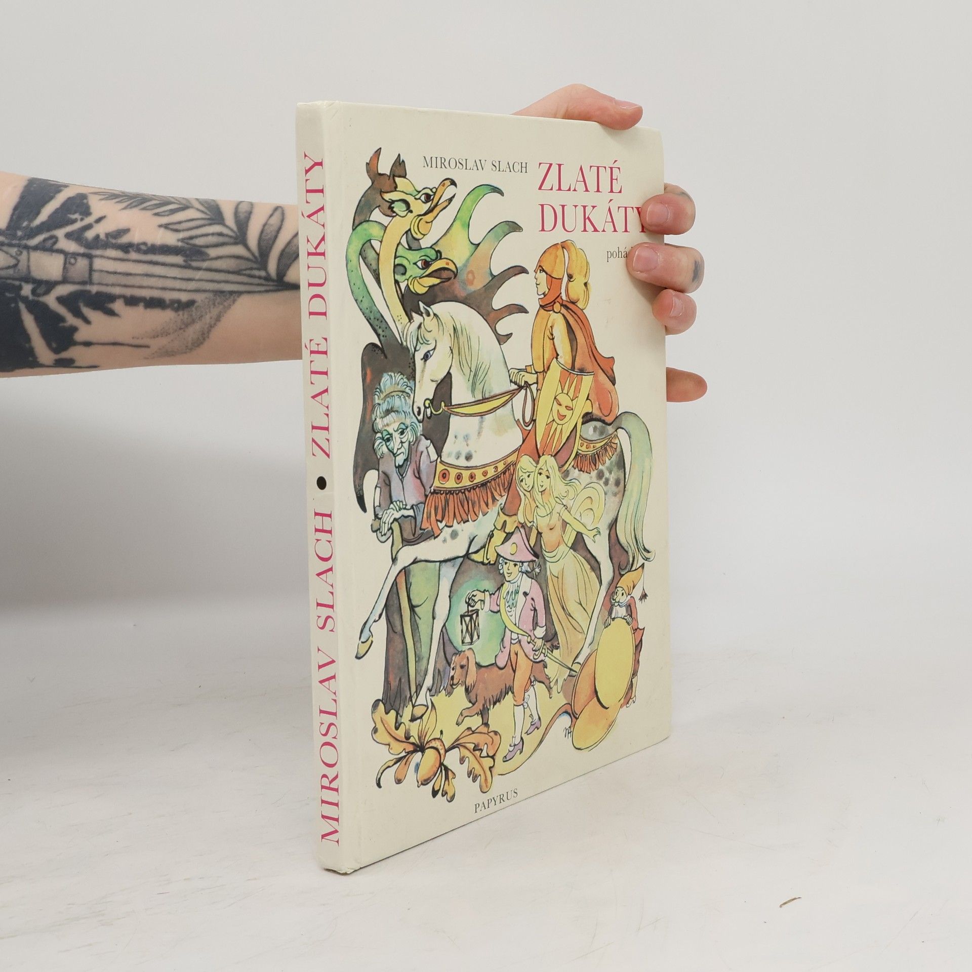 Miroslav Slach Zlaté dukáty