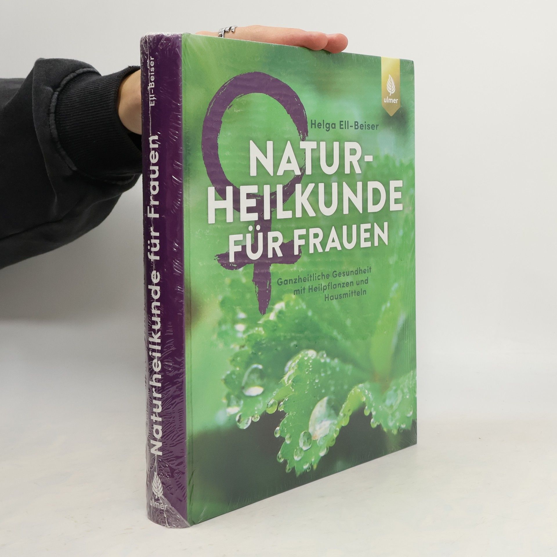 Helga Ell-Beiser Naturheilkunde für Frauen