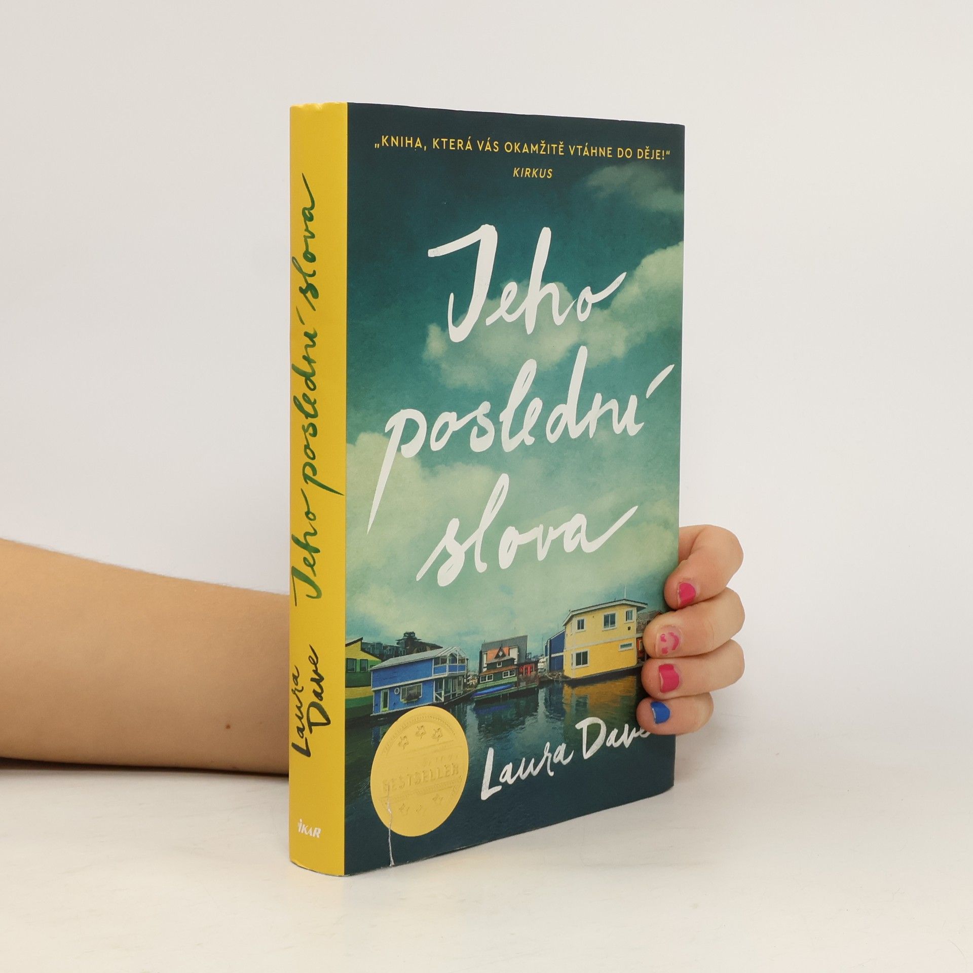 Laura Dave Jeho poslední slova