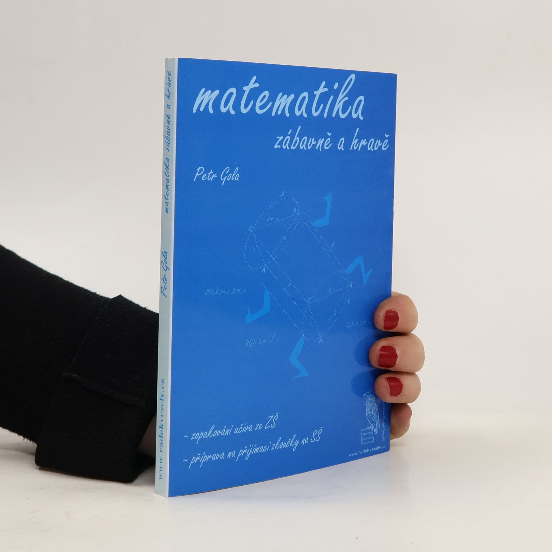 Petr Gola Matematika zábavně a hravě