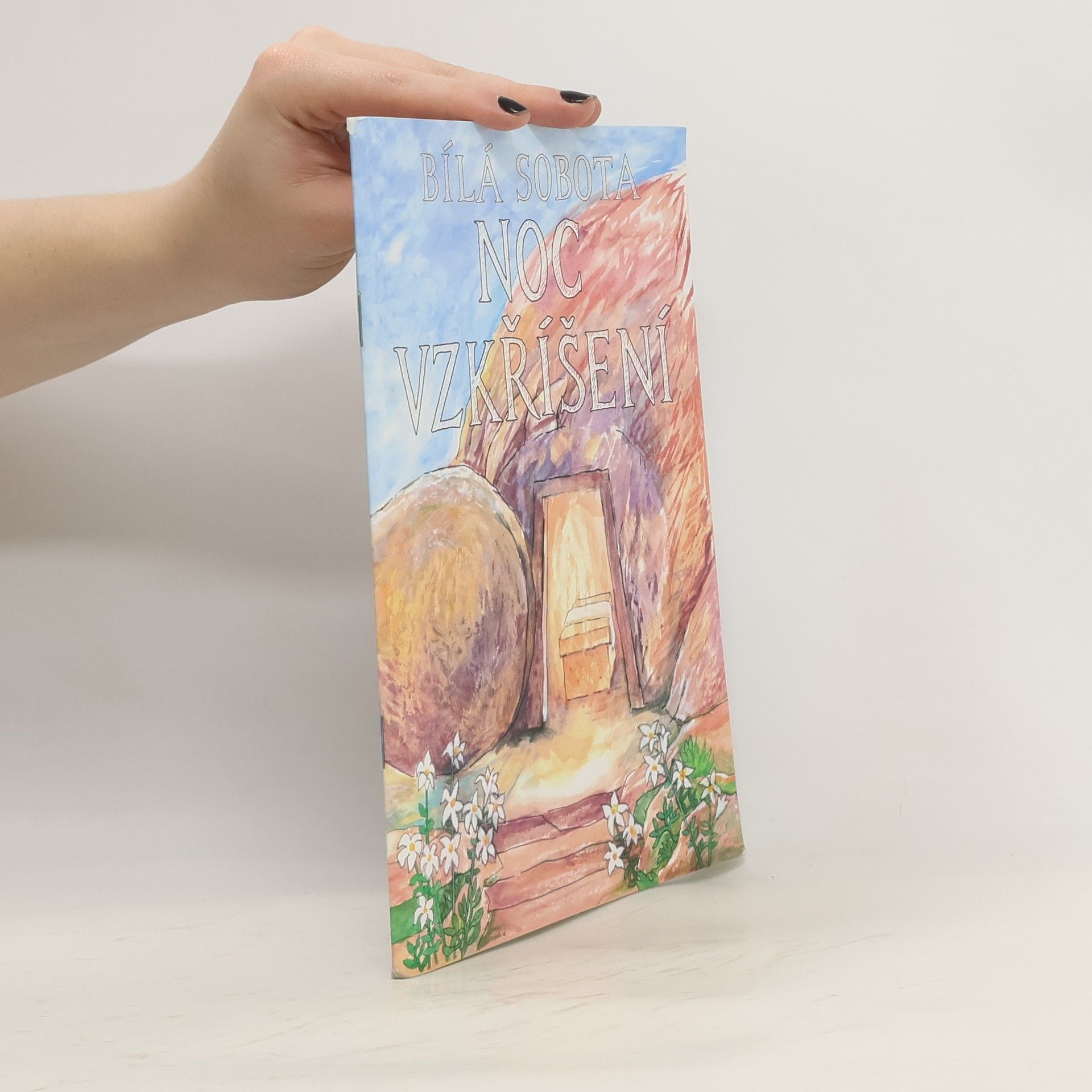 Marie Nedbalová Bílá sobota - noc vzkříšení