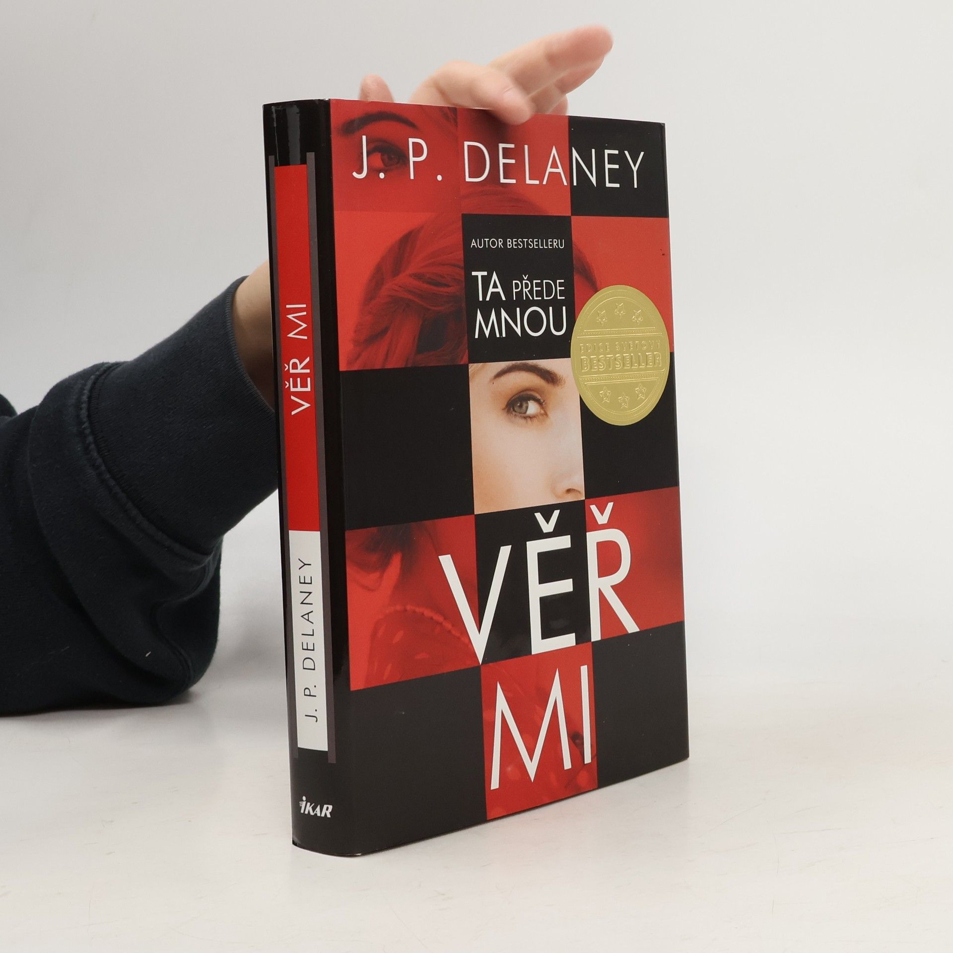 J. P. Delaney Věř mi