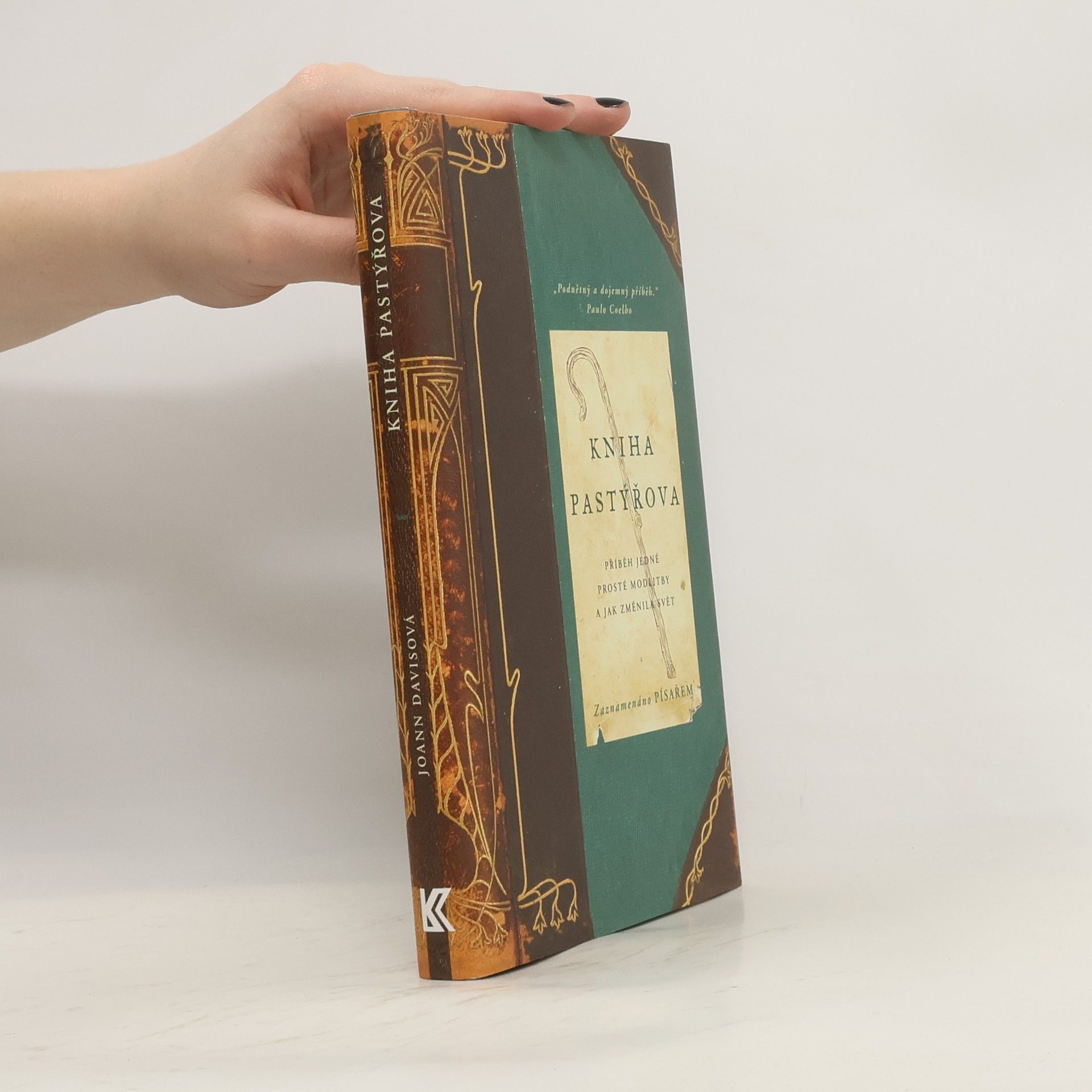 Joann Davis Kniha Pastýřova. Příběh jedné prosté modlitby a jak změnila svět
