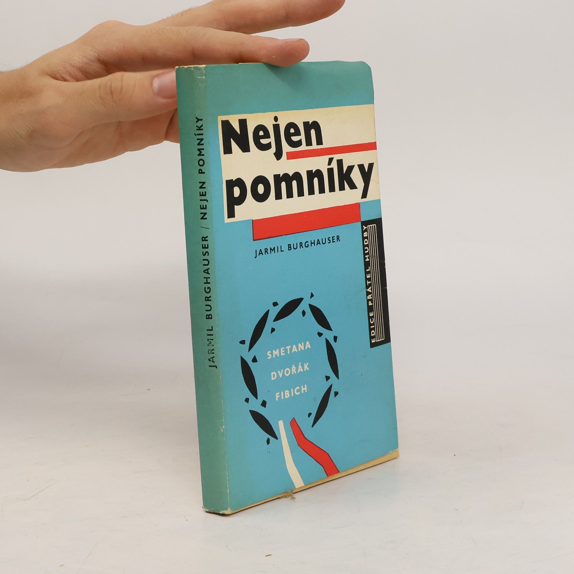 Jarmil Burghauser  Nejen pomníky