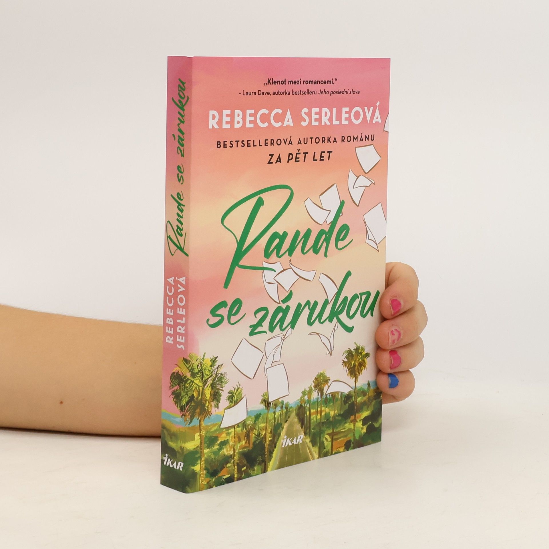 Rebecca Serle Rande se zárukou