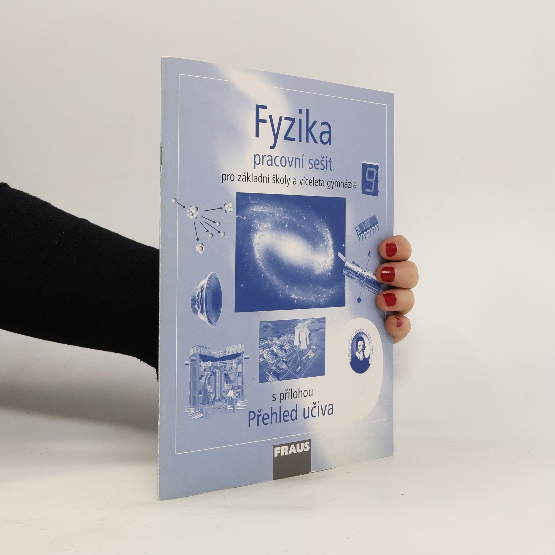 Kolektiv autorů Fyzika 9 pro základní školy a víceletá gymnázia