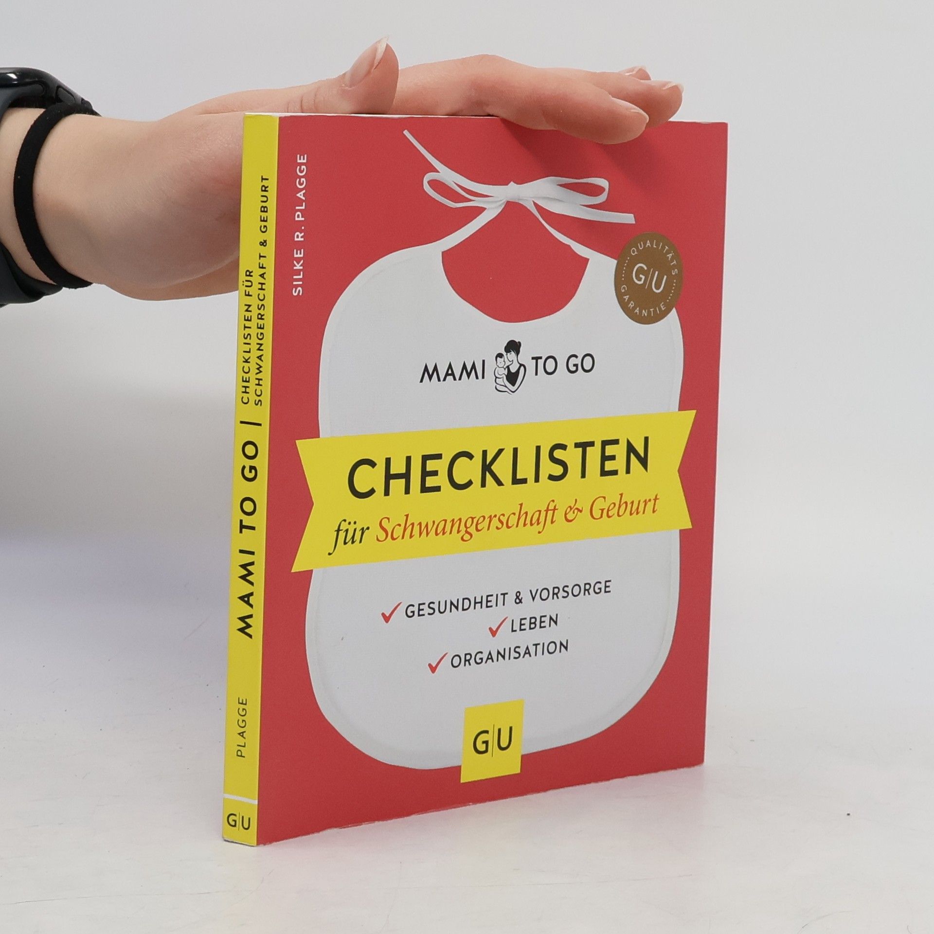 Silke Plagge Mami to go - Checklisten für Schwangerschaft & Geburt