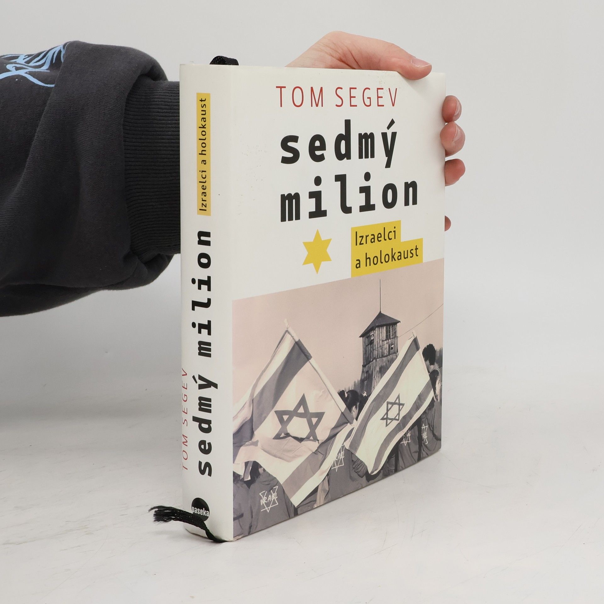 Tom Segev Sedmý milion