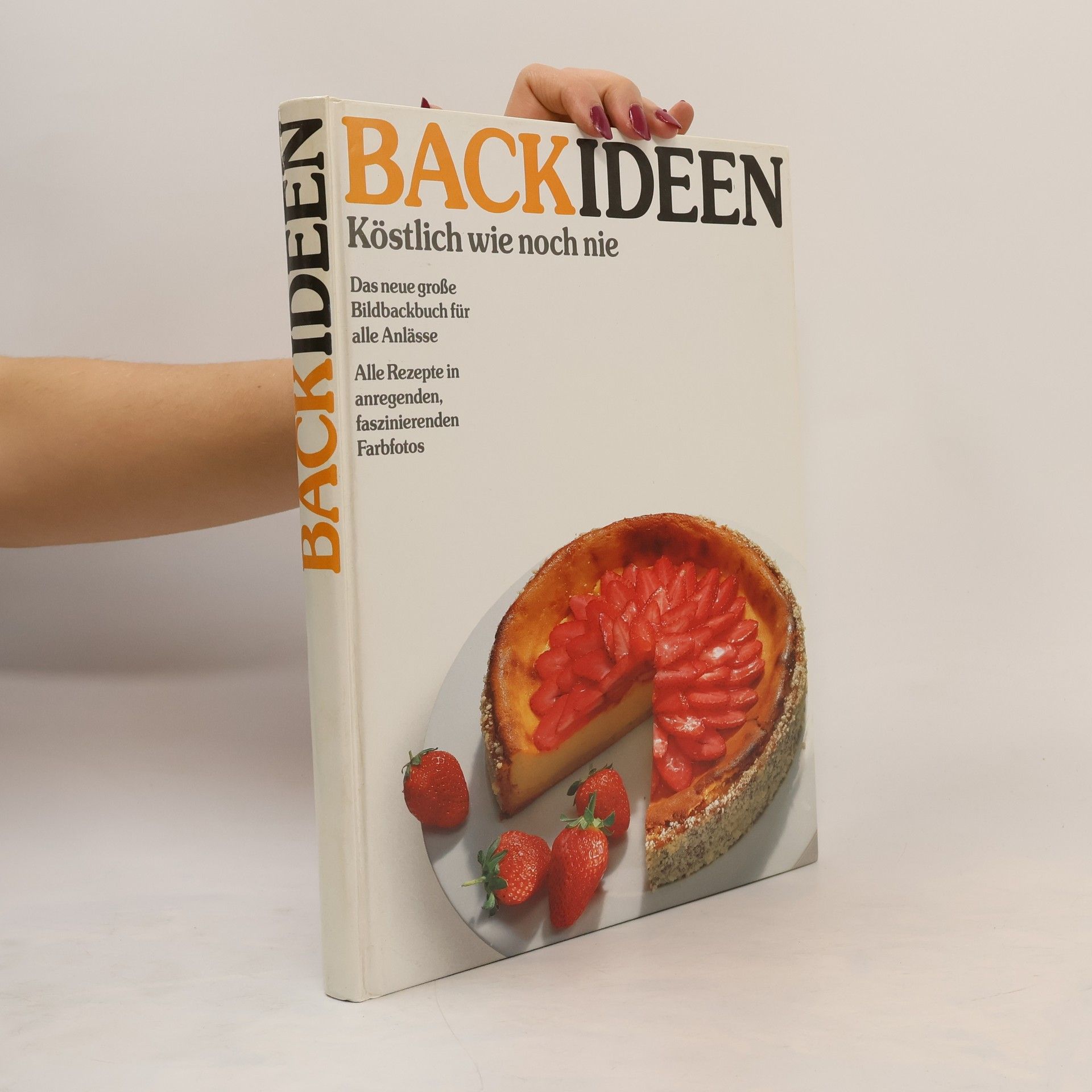 Annette Wolter Kochideen - Köstlich wie noch nie