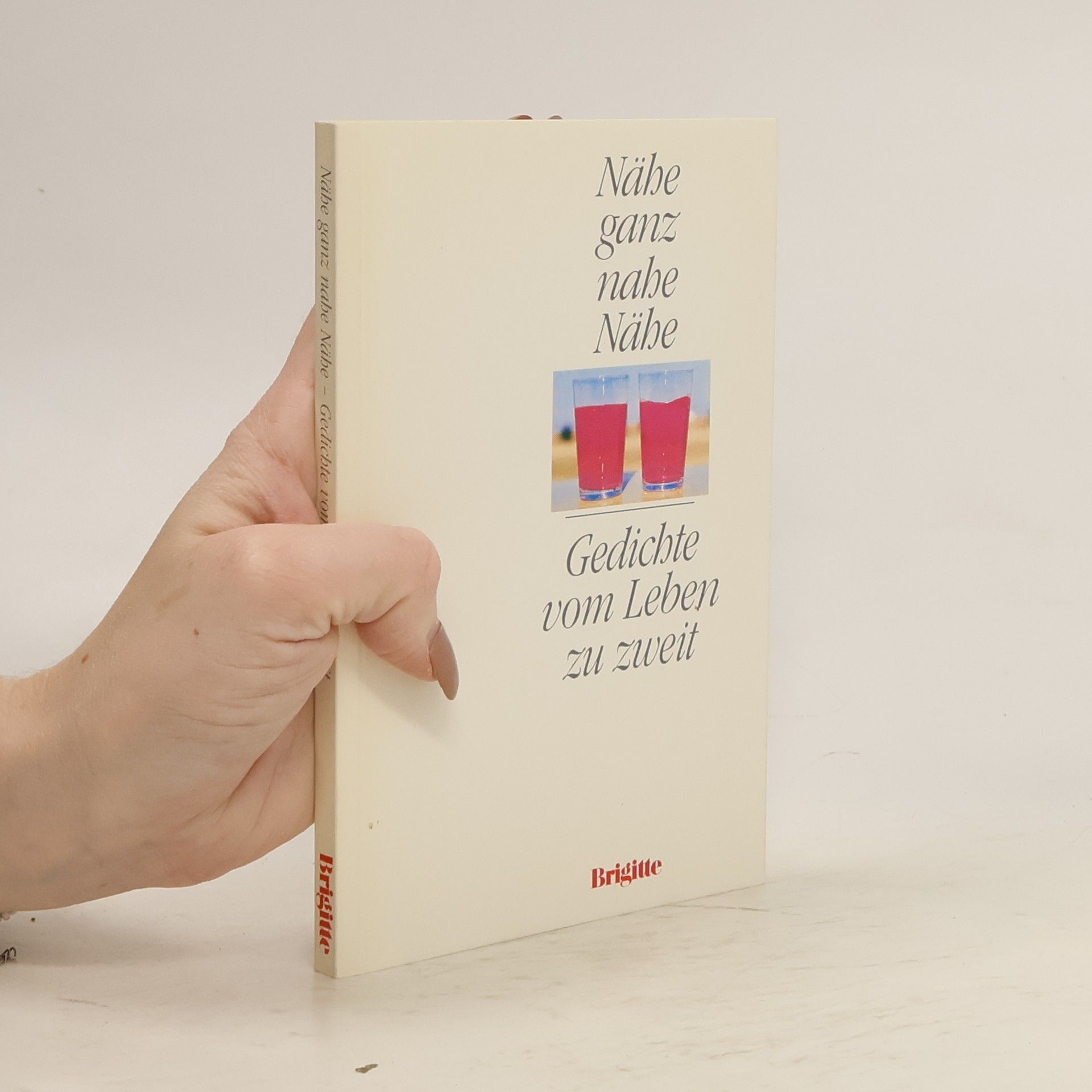 Autores varios Nähe, ganz nahe Nähe