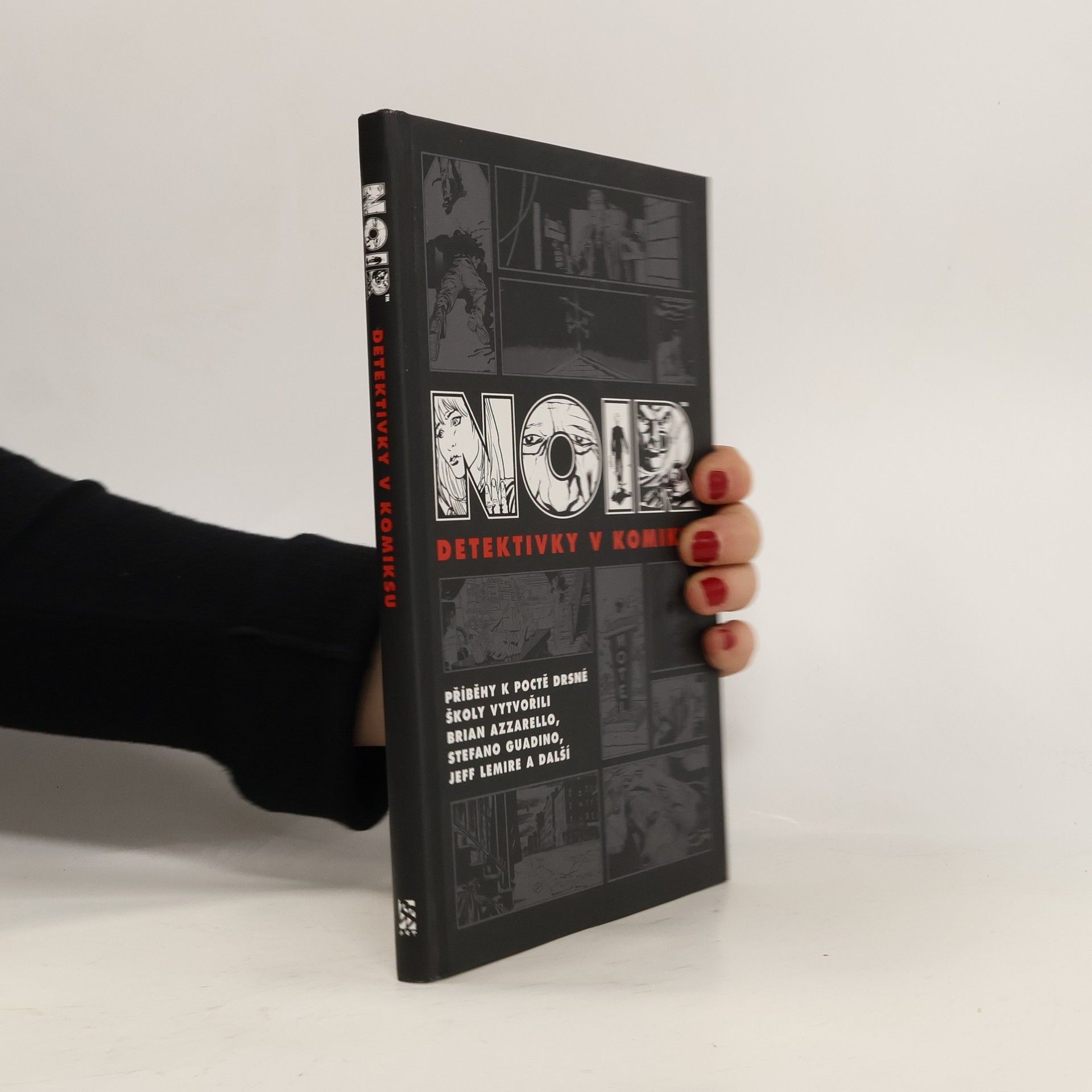 Brian Azzarello Noir : detektivky v komiksu