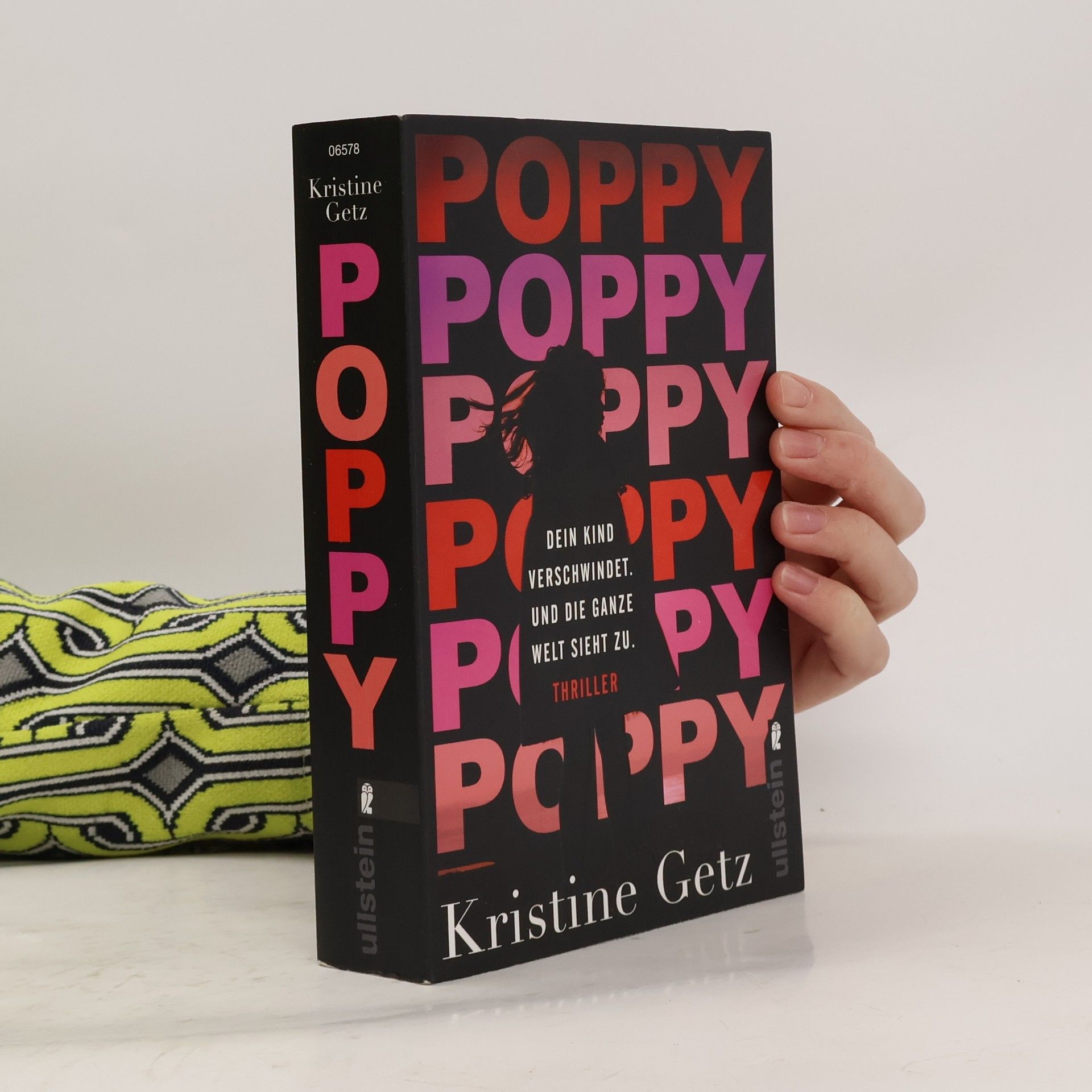Kristine Getz Poppy. Dein Kind verschwindet. Und die ganze Welt sieht zu.