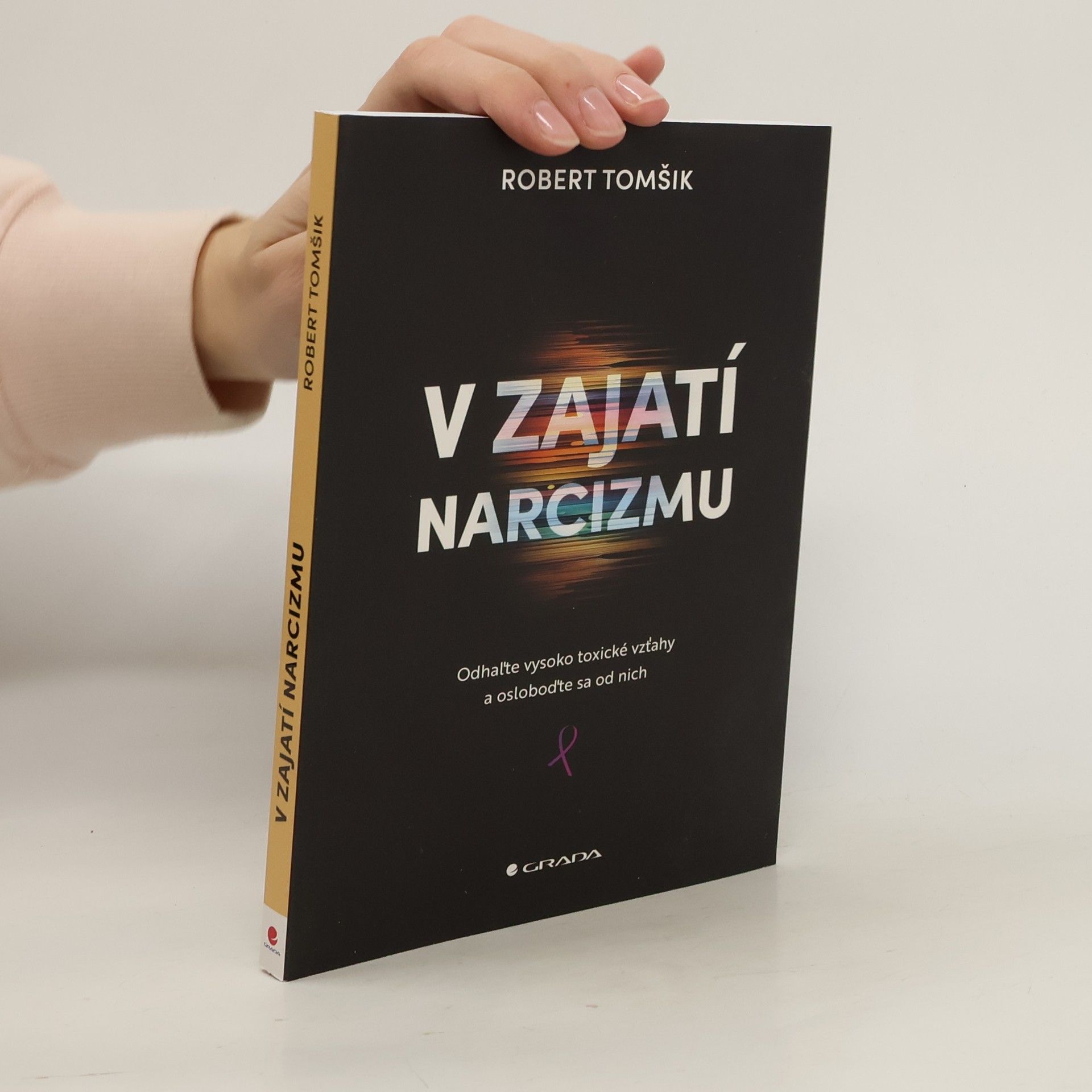 Robert Tomšík V zajatí narcizmu