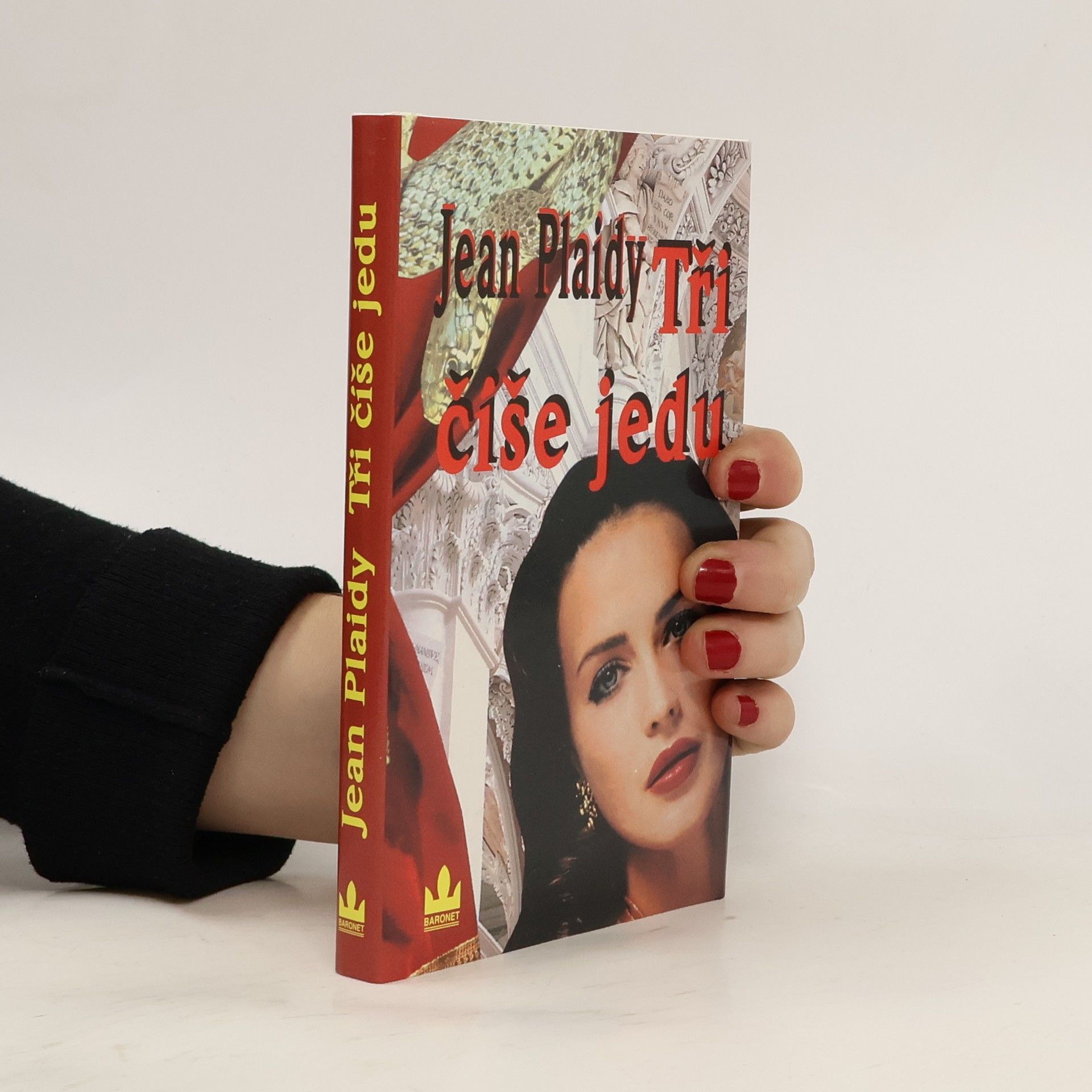 Jean Plaidy Tři číše jedu