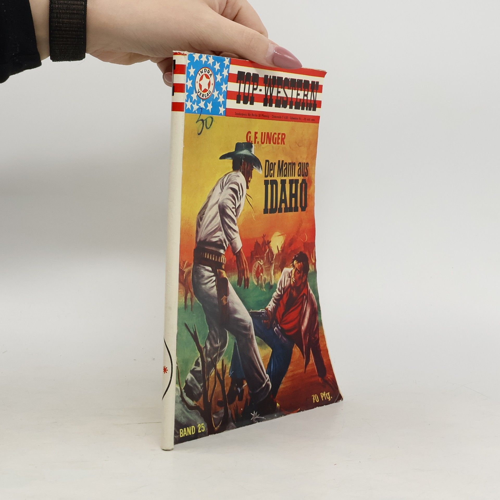 Gert F. Unger Der Mann aus Idaho