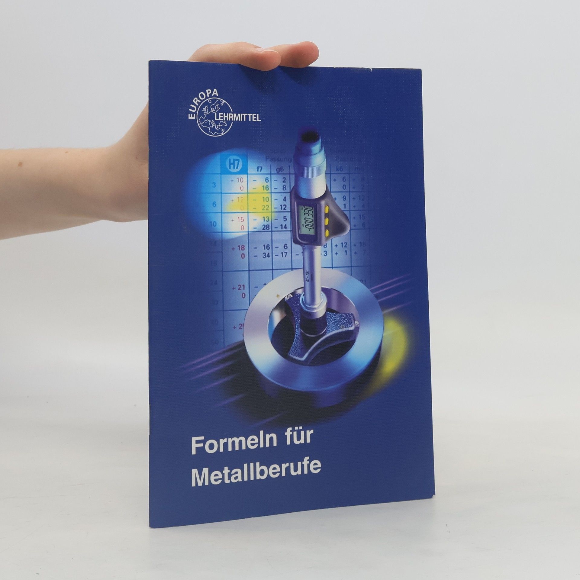 Wolfgang-Ulrich Fischer Formeln für Metallberufe