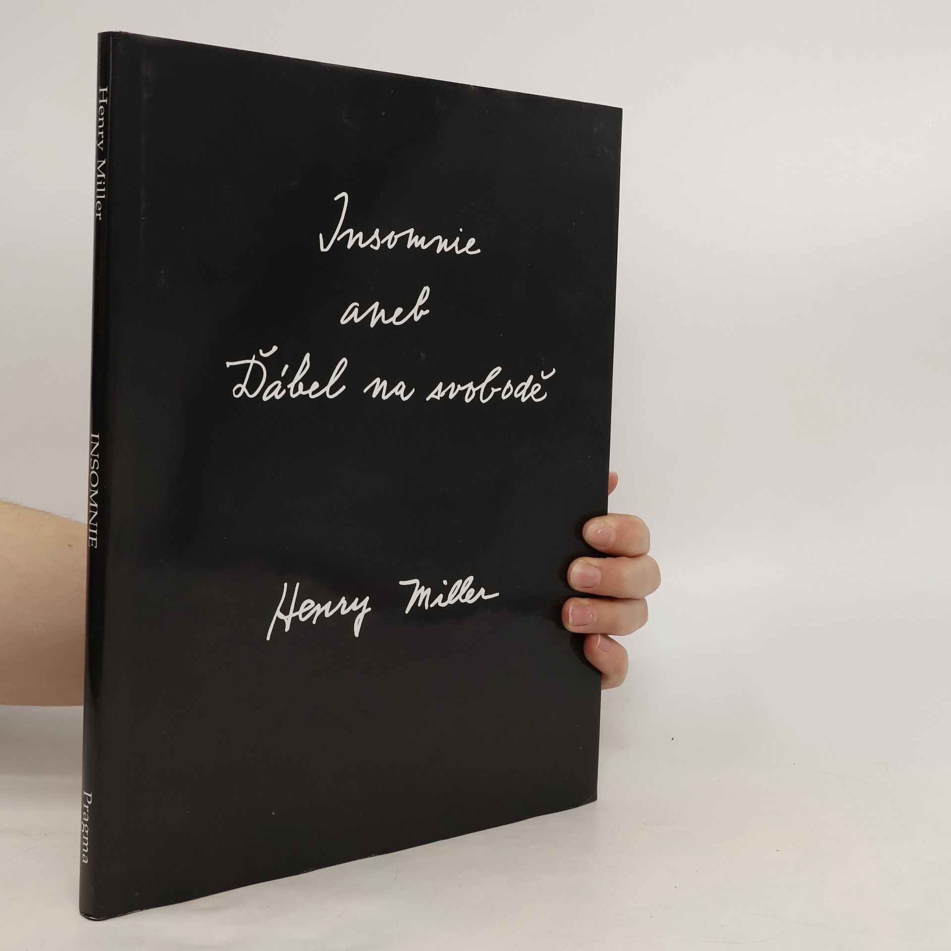 Henry Miller Insomnie aneb Ďábel na svobodě