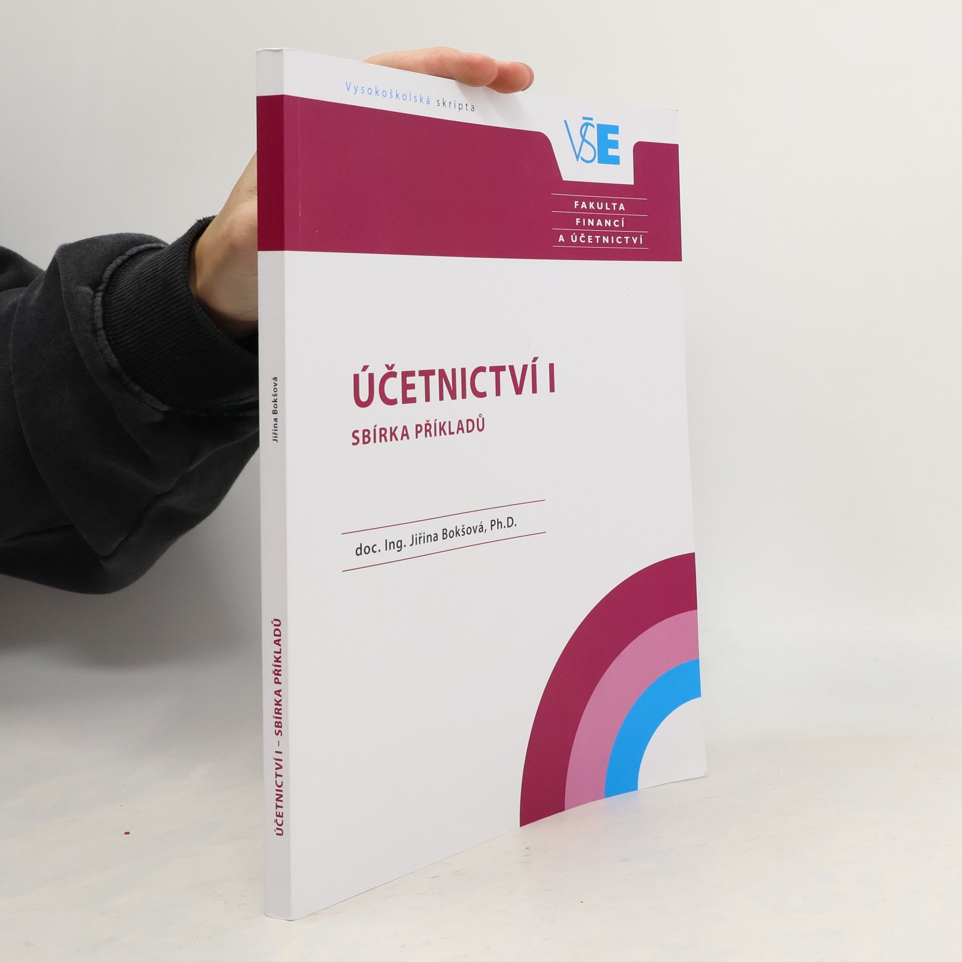 Účetnictví I : Sbírka Příkladů