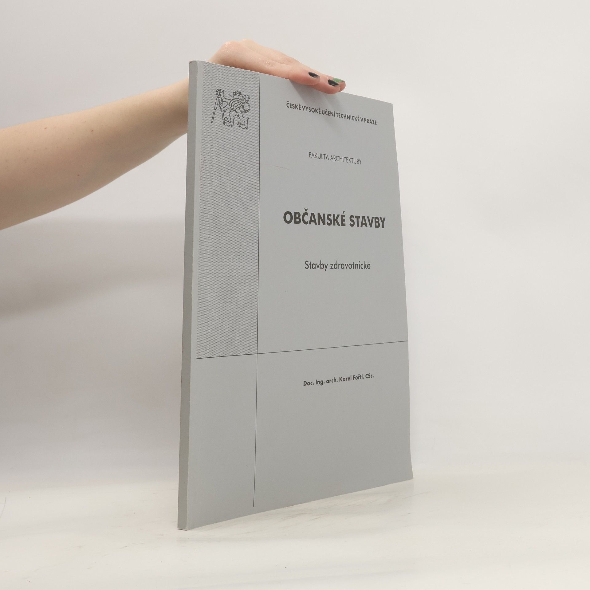 Karel Fořtl Občanské stavby. Stavby zdravotnické