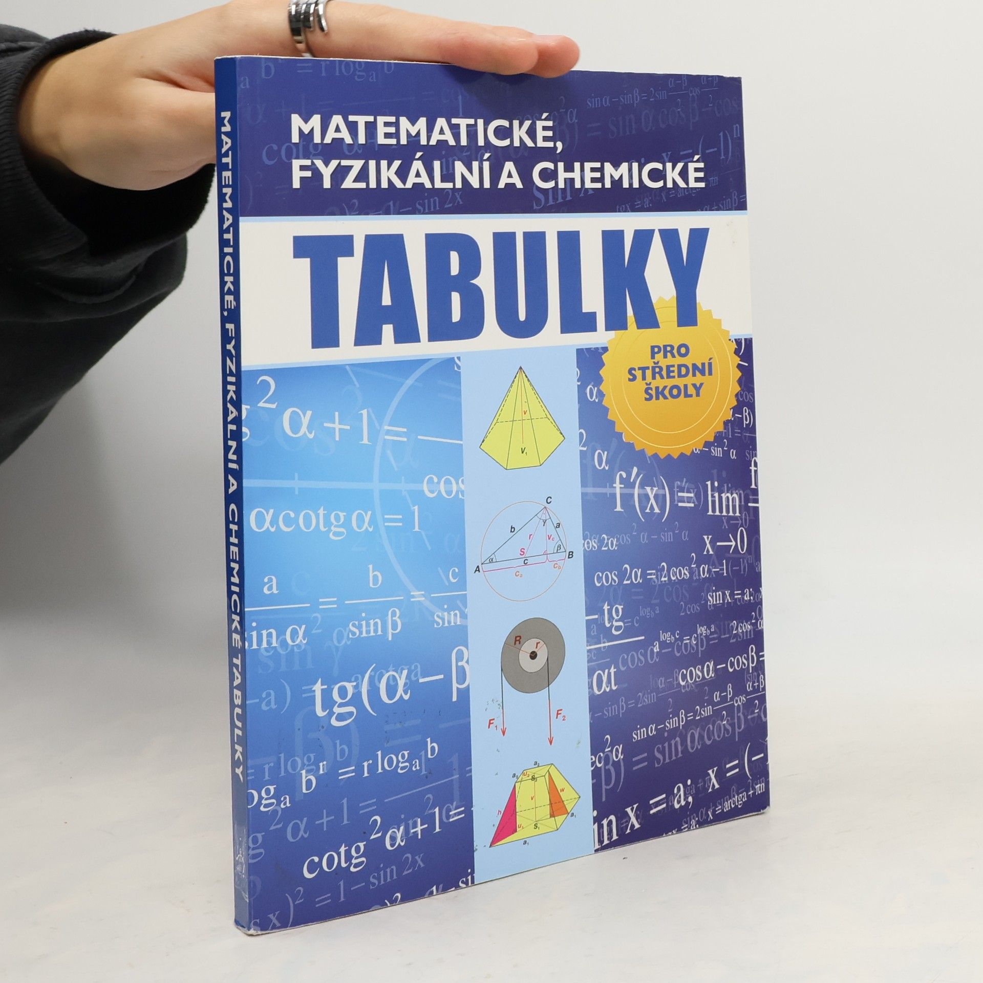 Radek Chajda Matematické, fyzikální a chemické tabulky pro střední školy