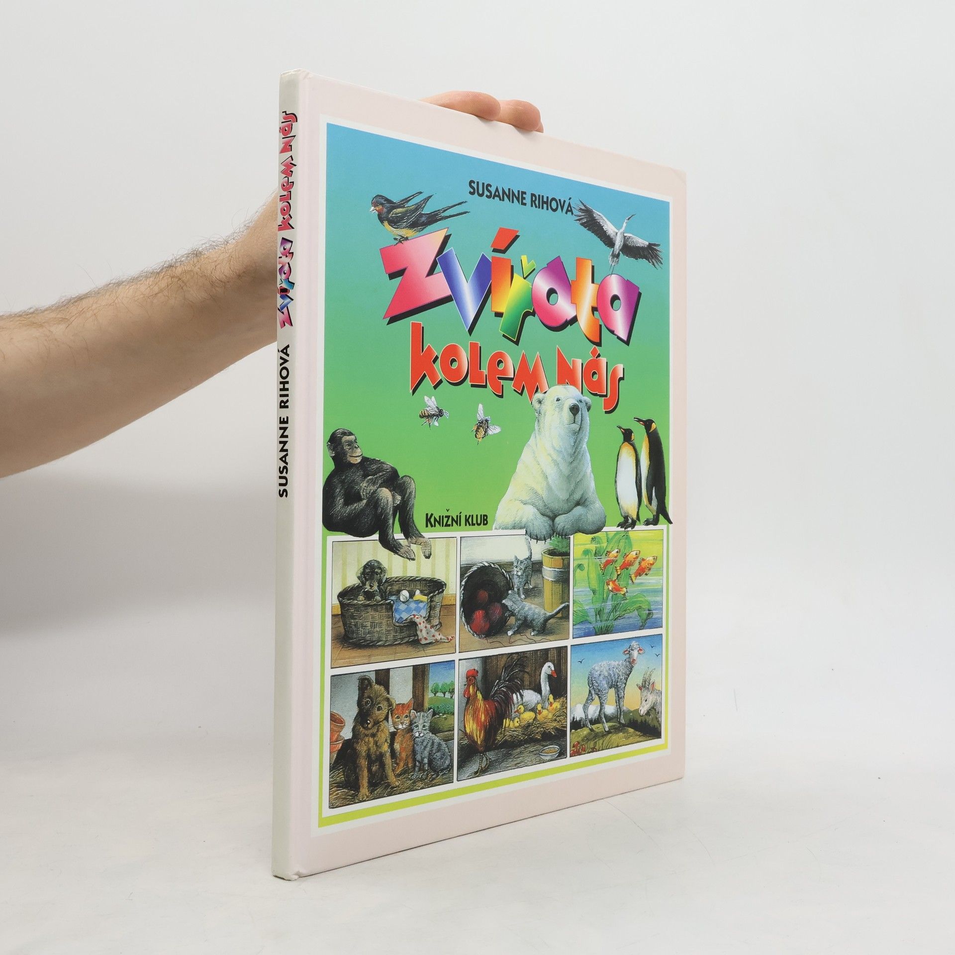Susanne Riha Zvířata kolem nás