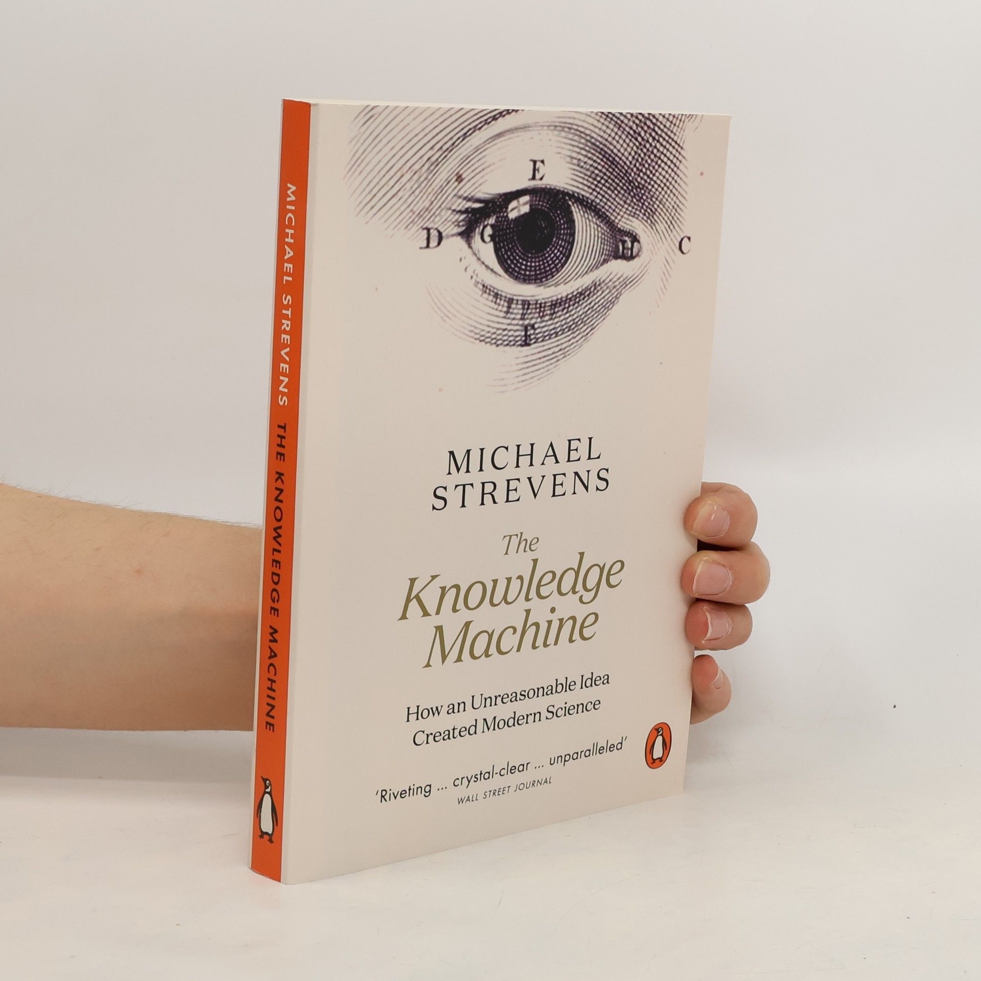 Michael Strevens The Knowledge Machine