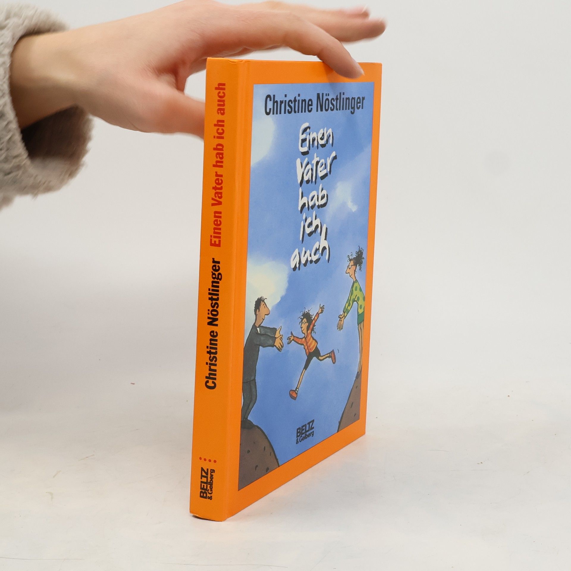 Christine Nöstlingerová Einen Vater hab ich auch