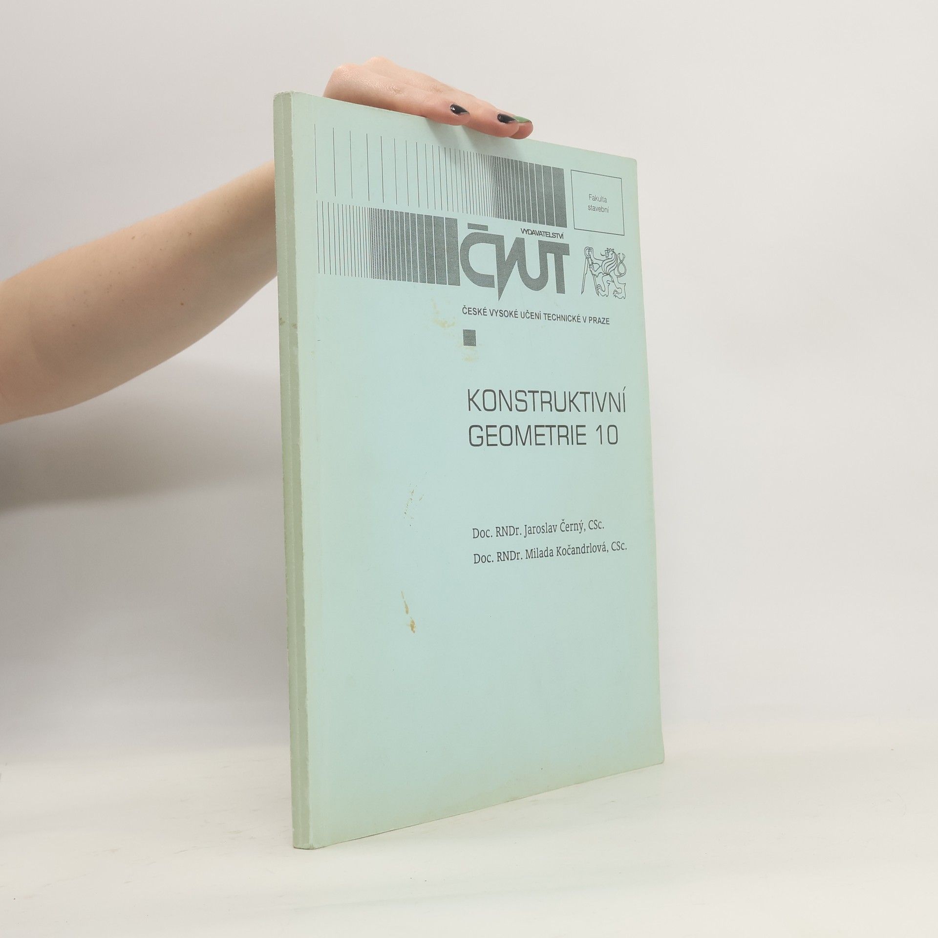 Jaroslav Černý Konstruktivní geometrie 10