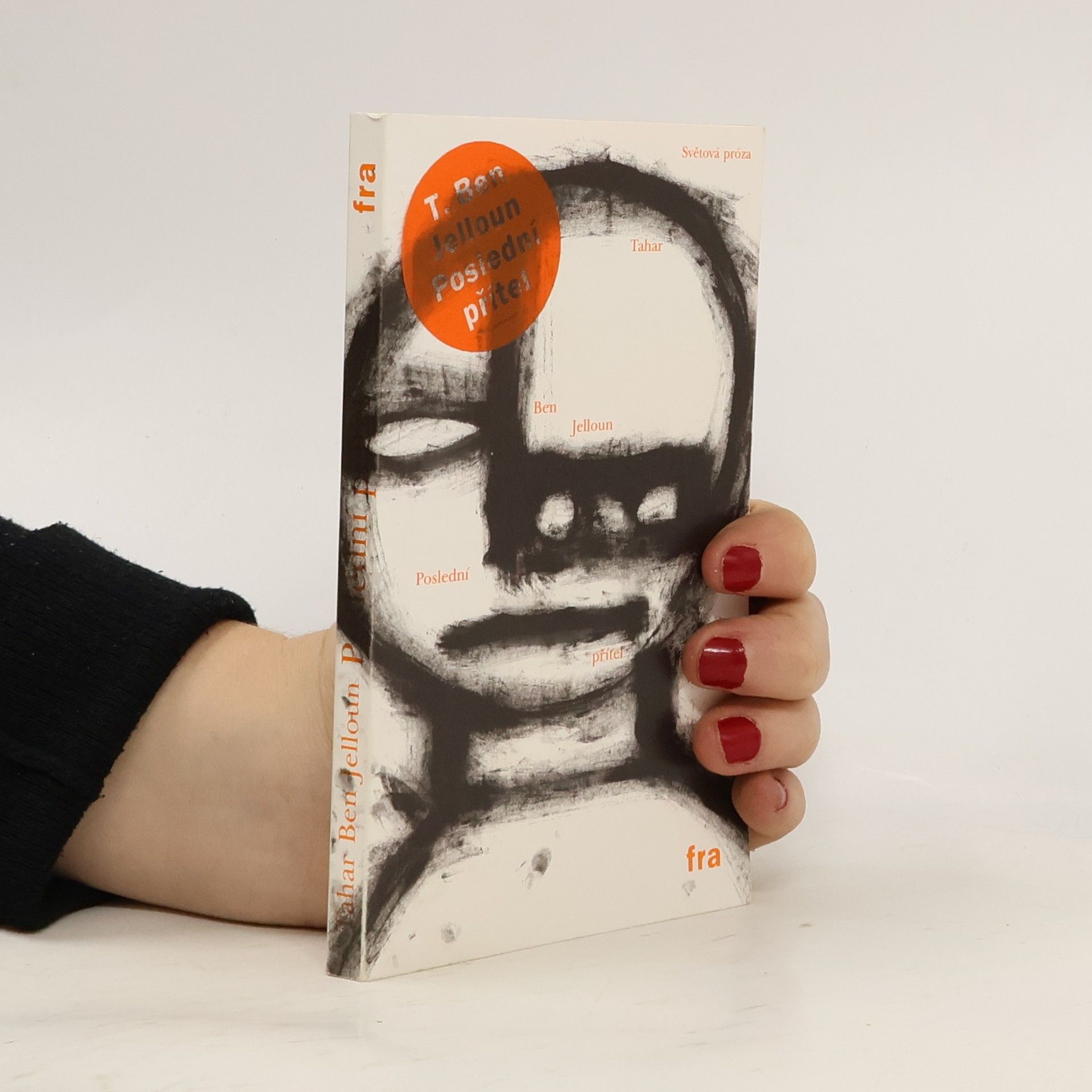 Tahar Ben Jelloun Poslední přítel