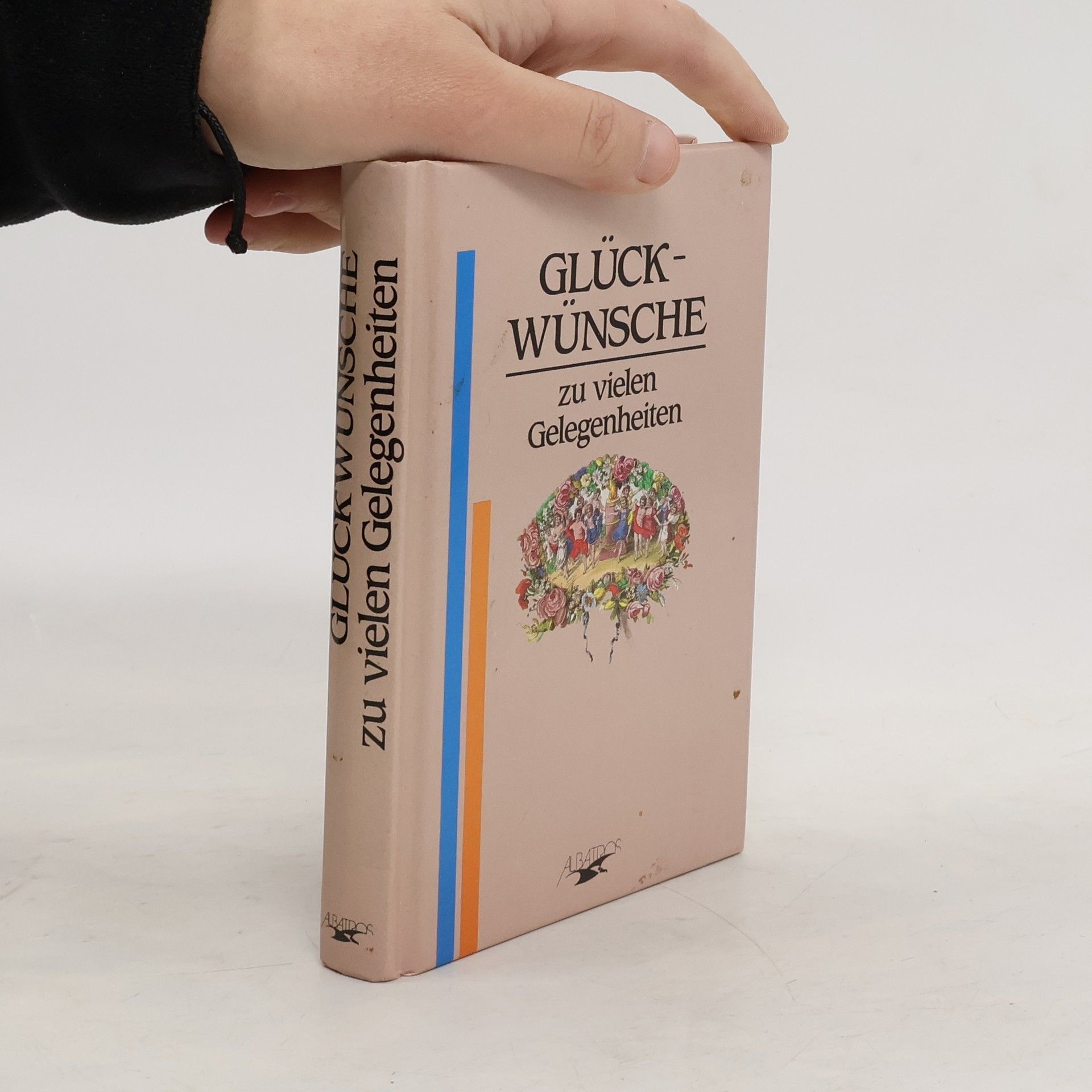 Autorenkollektiv Glückwünsche zu vielen Gelegenheiten