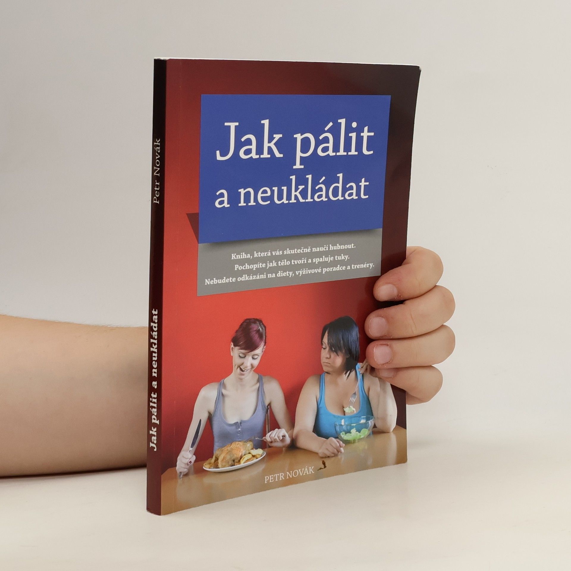 Petr Novák Jak pálit a neukládat
