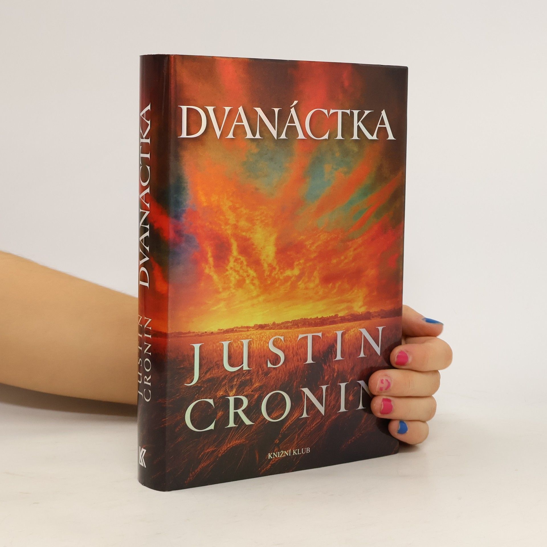 Justin Cronin Dvanáctka