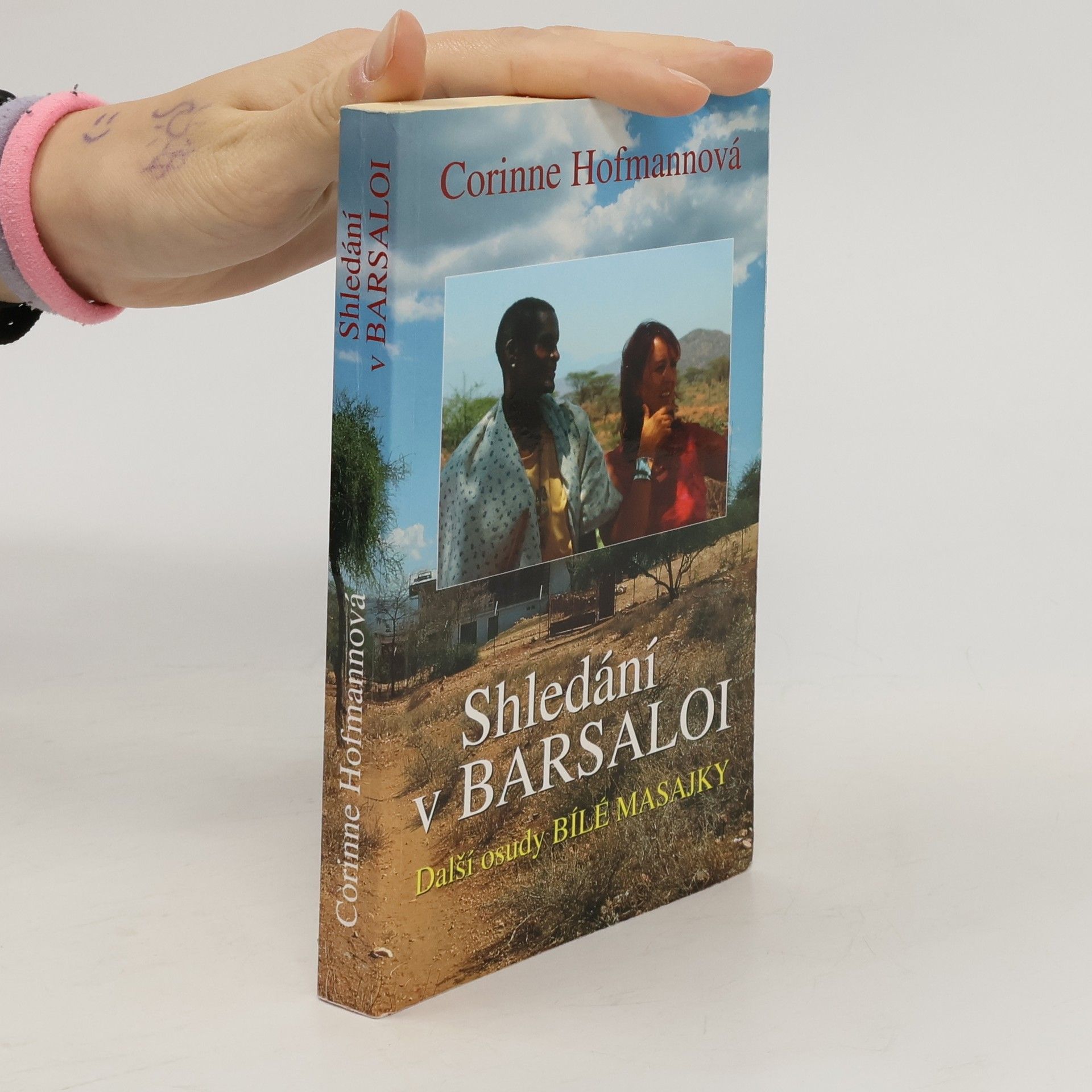 Corinne Hofmann Shledání v Barsaloi