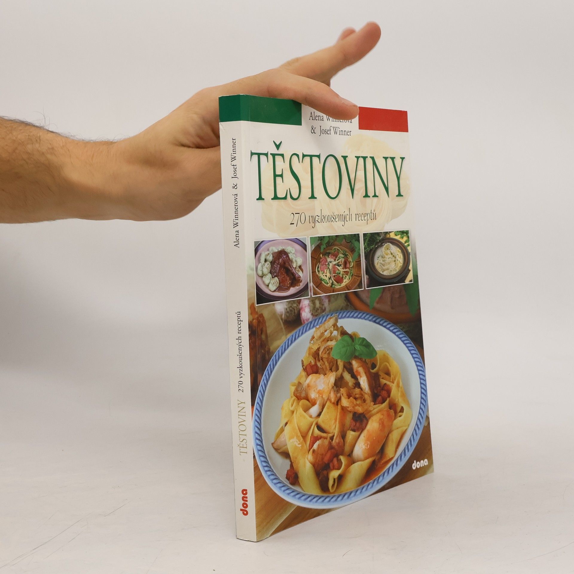Těstoviny - 270 vyzkoušených receptů
