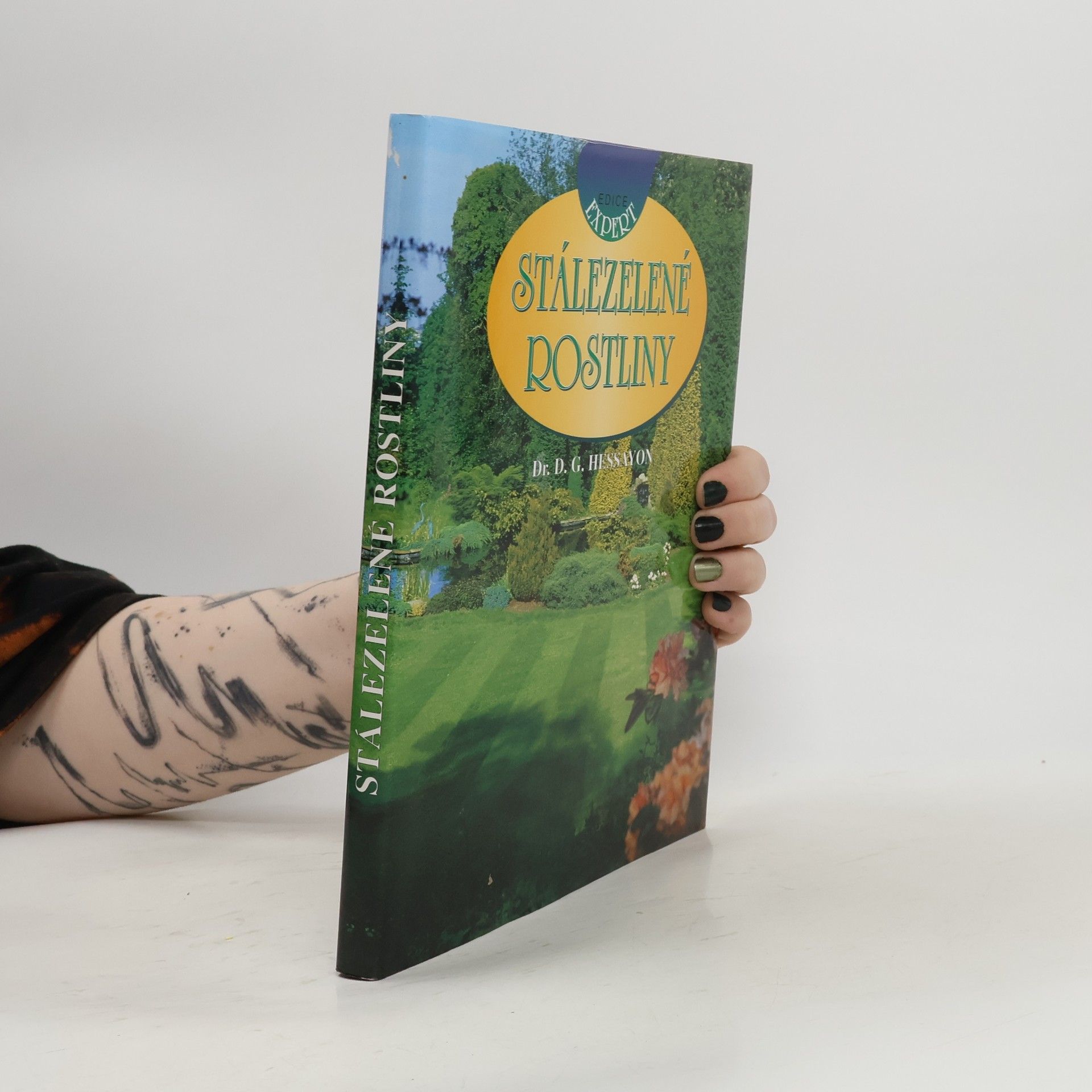 D. G. Hessayon Stálezelené rostliny