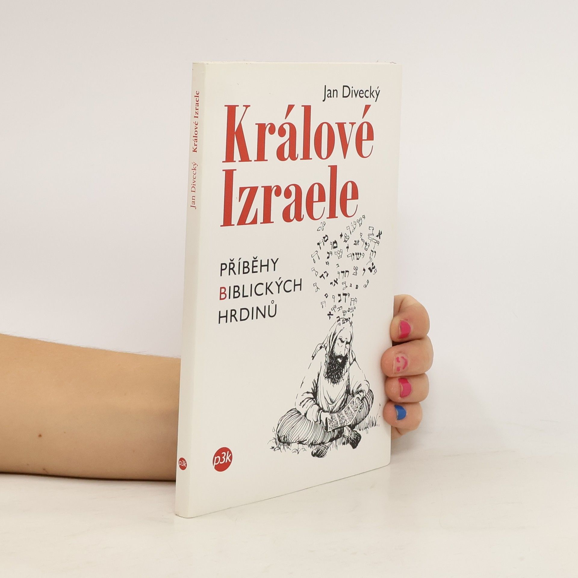 Jan Divecký Králové Izraele