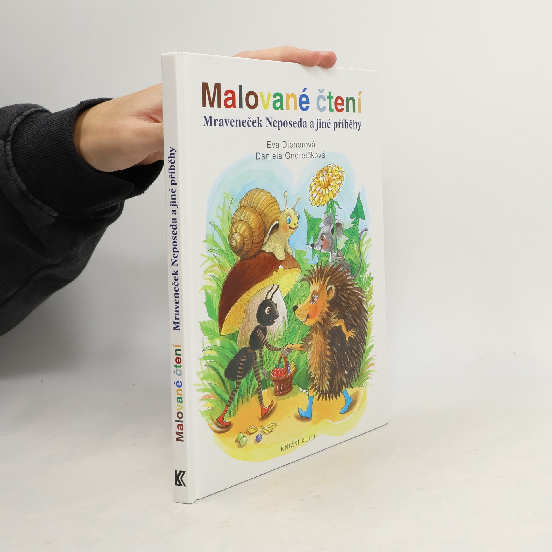 Mraveneček Neposeda a jiné příběhy. Malované čtení