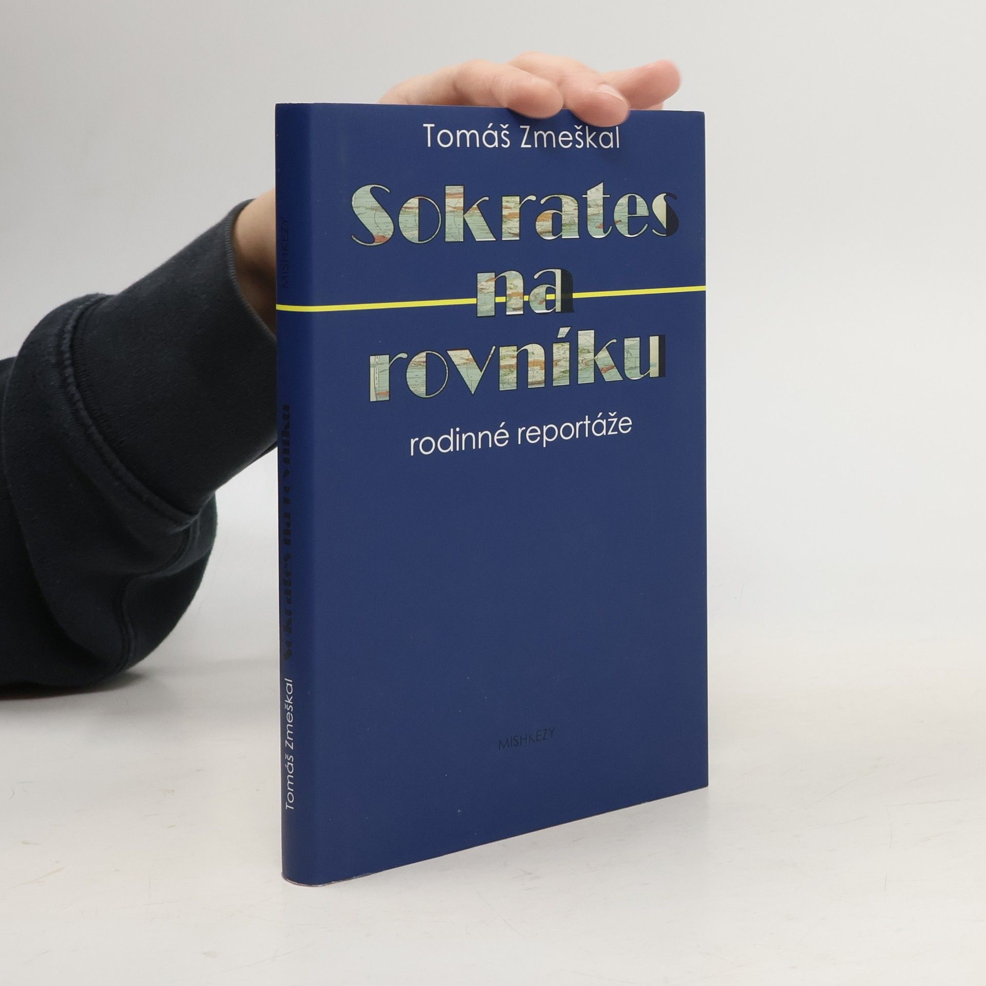 Tomáš Zmeškal Sokrates na rovníku