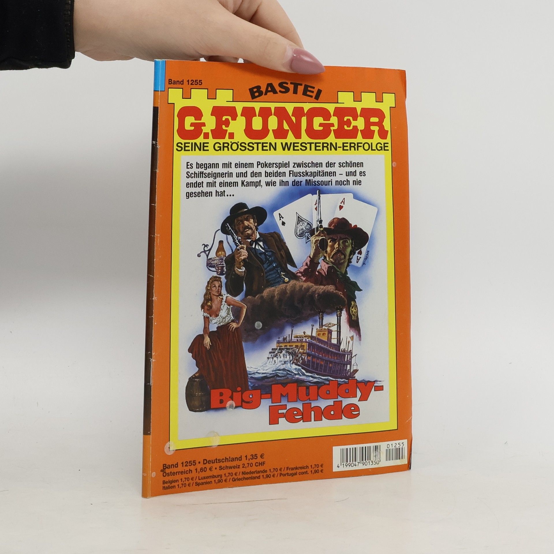 Gert F. Unger G. F. Unger 1255. Big-Muddy-Fehde