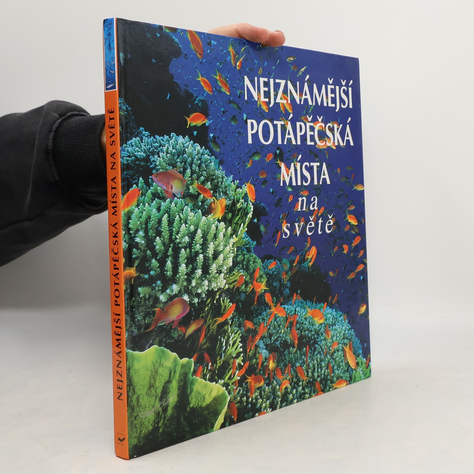 Kolektív autorov Nejznámější potápěčská místa na světě